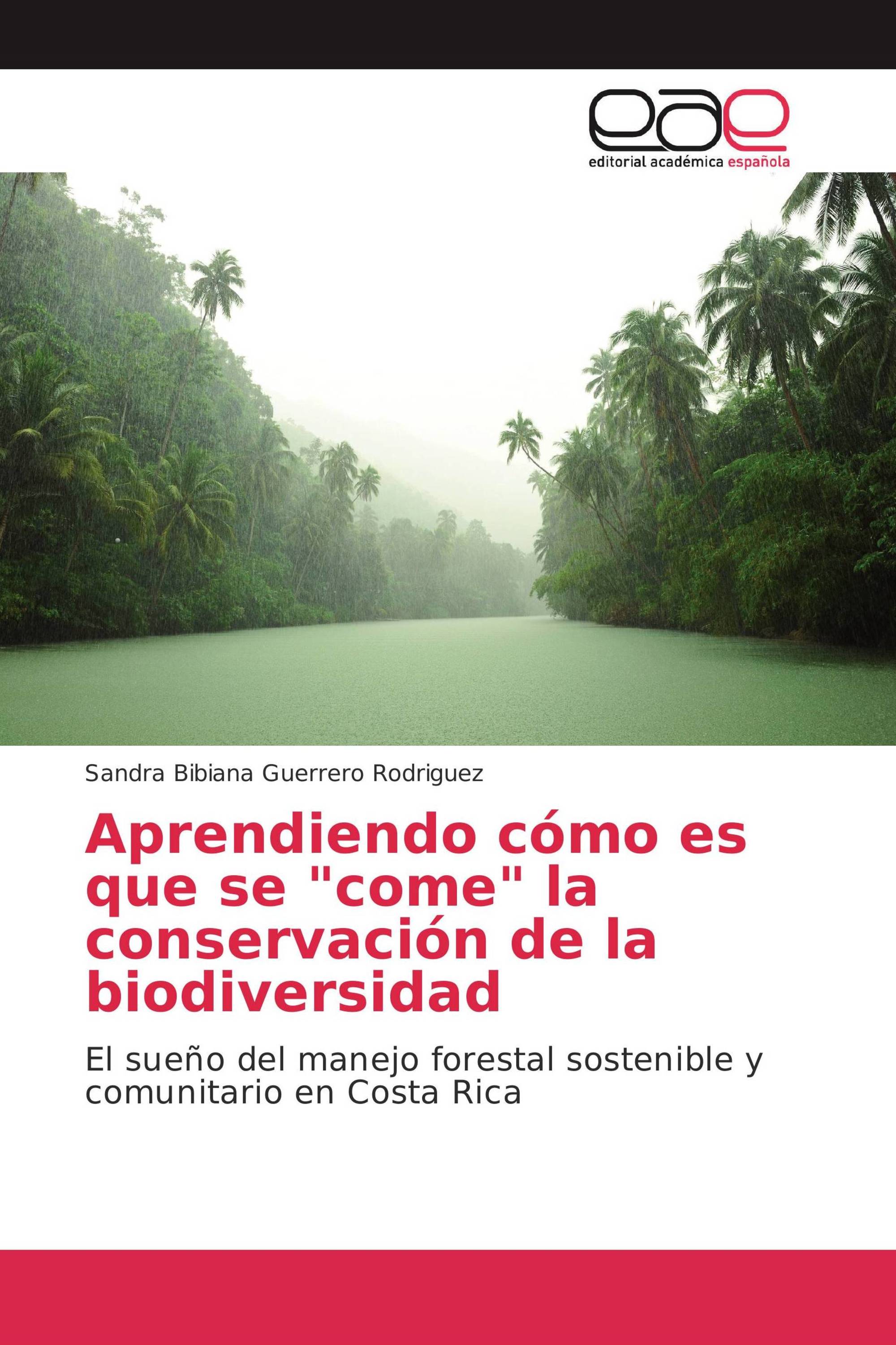 Aprendiendo cómo es que se "come" la conservación de la biodiversidad