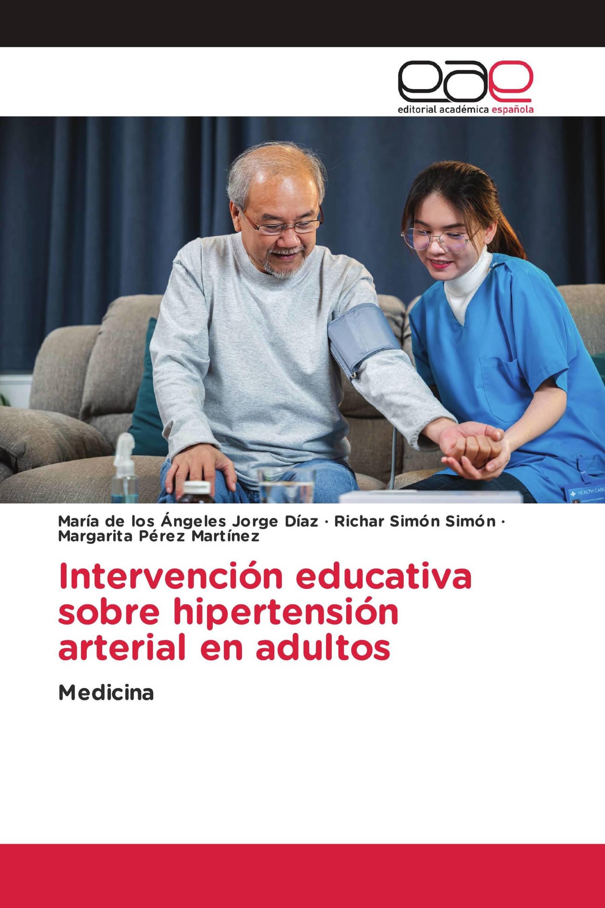 Intervención educativa sobre hipertensión arterial en adultos