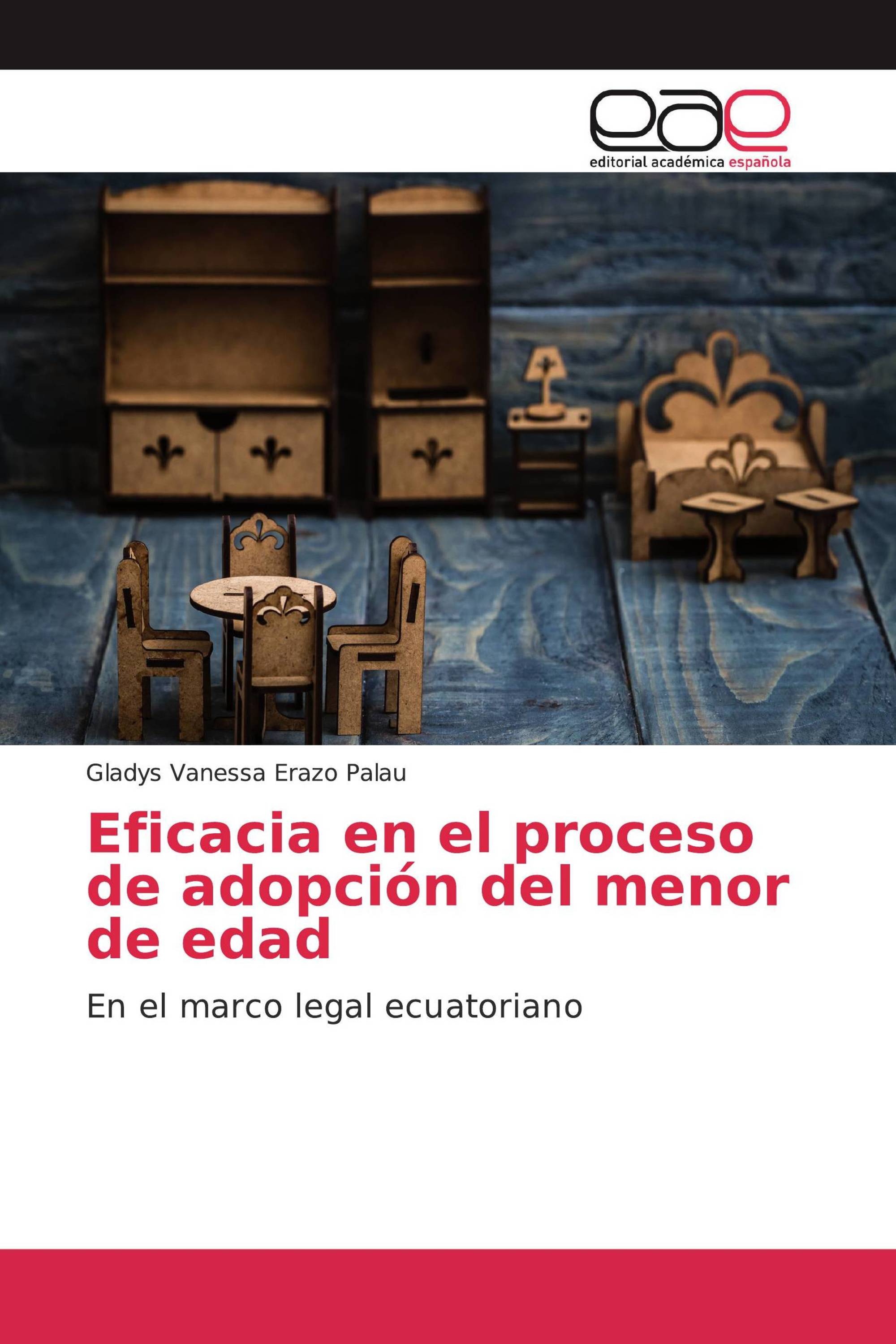 Eficacia en el proceso de adopción del menor de edad