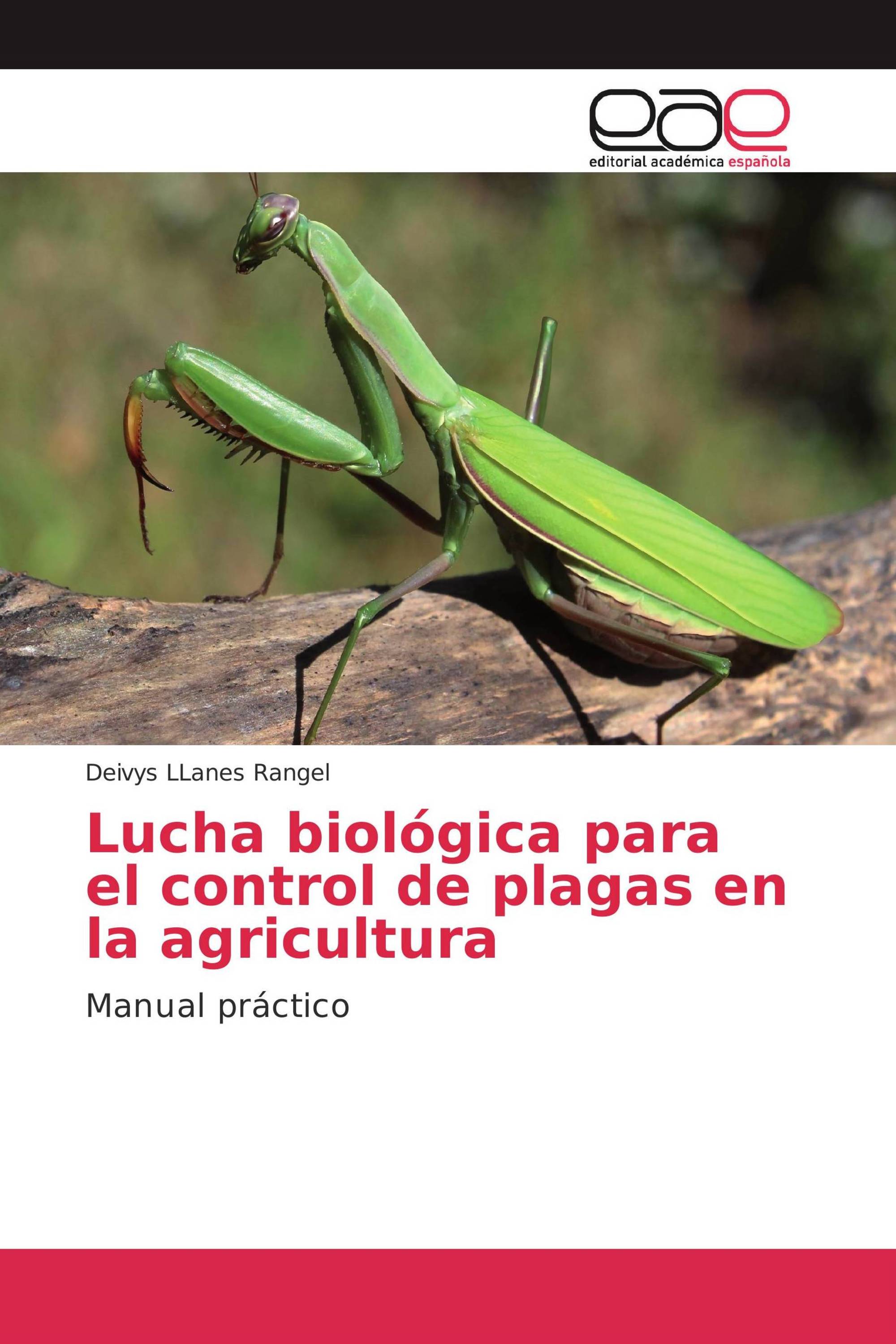 Lucha biológica para el control de plagas en la agricultura