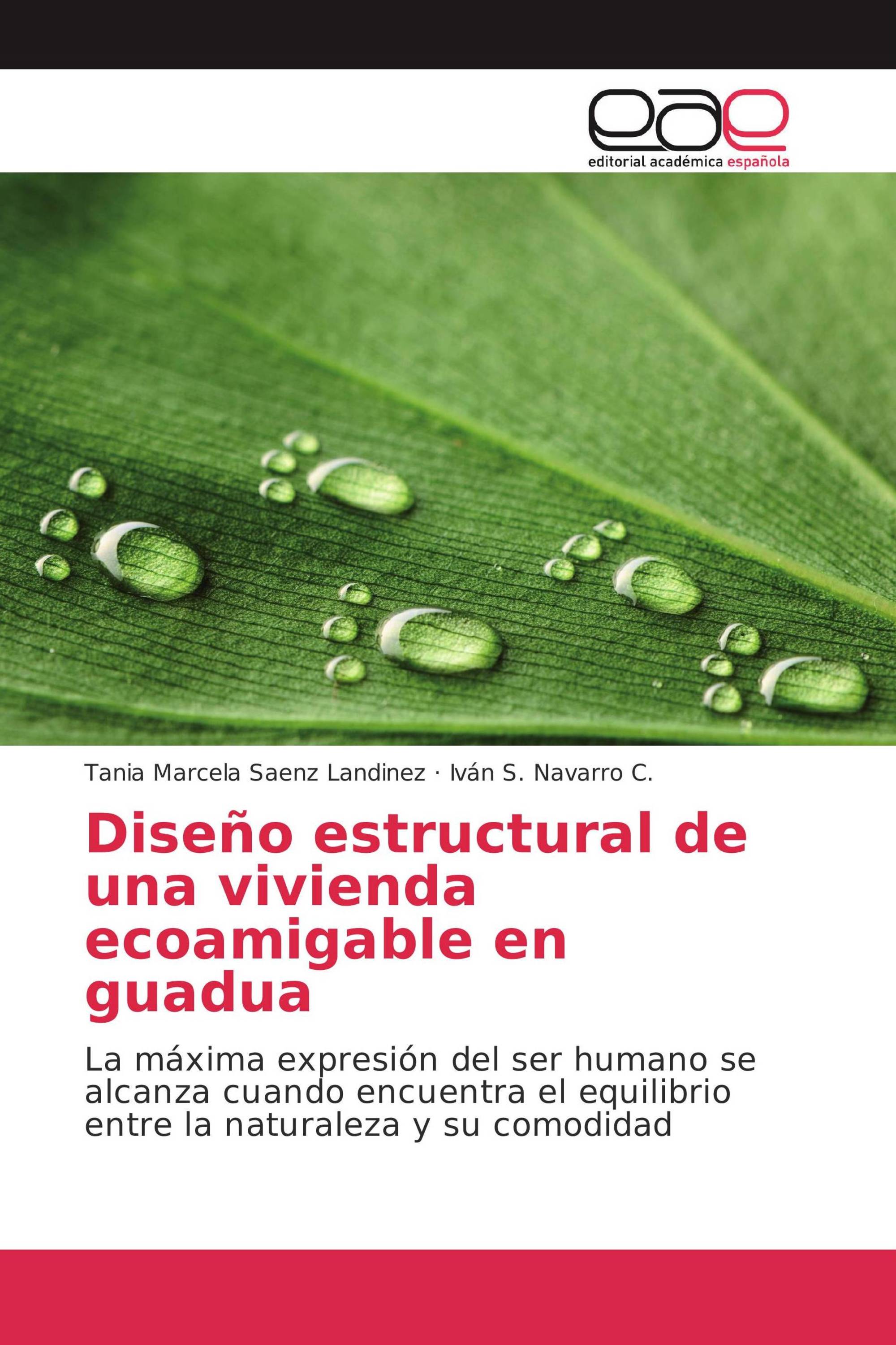 Diseño estructural de una vivienda ecoamigable en guadua