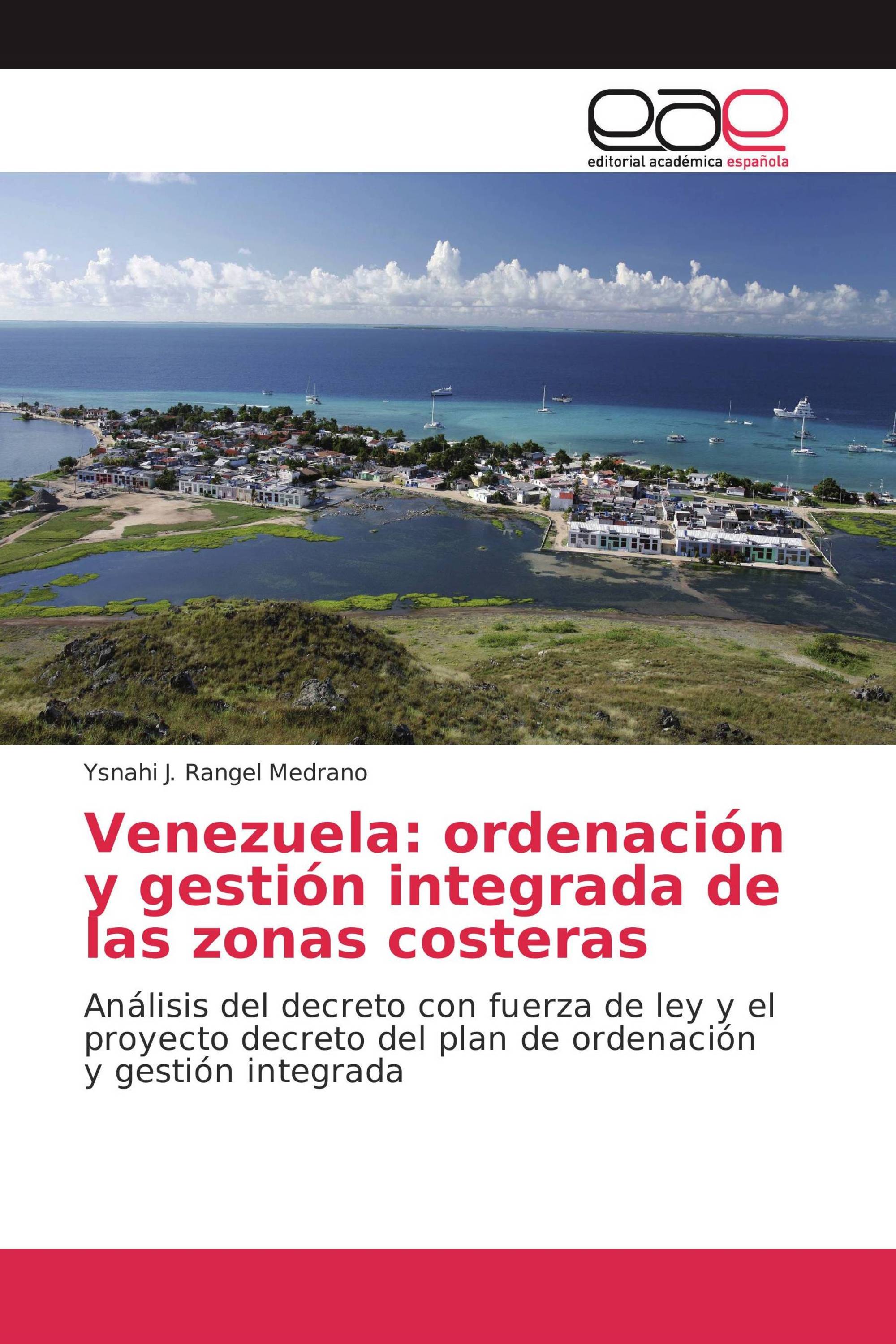 Venezuela: ordenación y gestión integrada de las zonas costeras