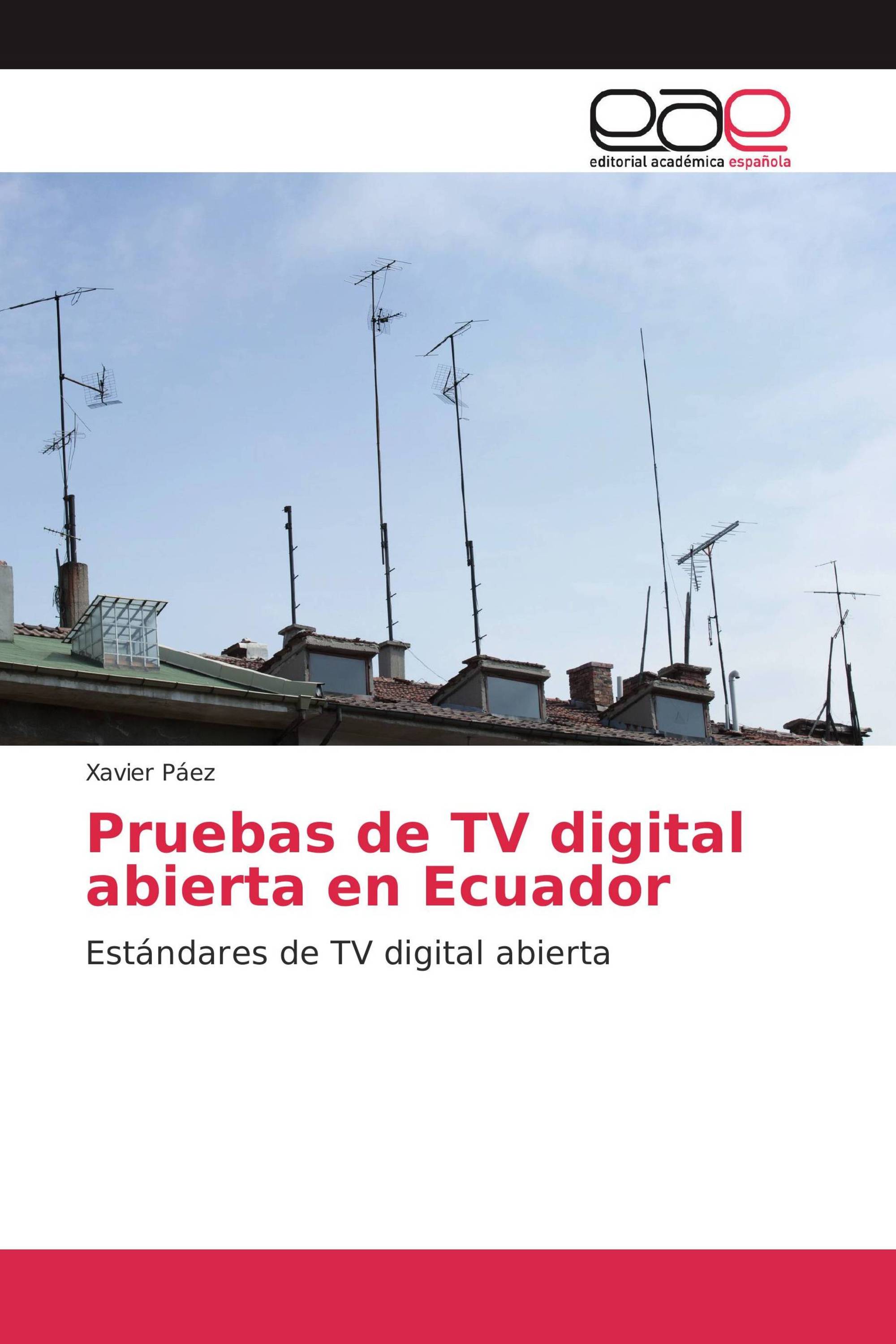 Pruebas de TV digital abierta en Ecuador