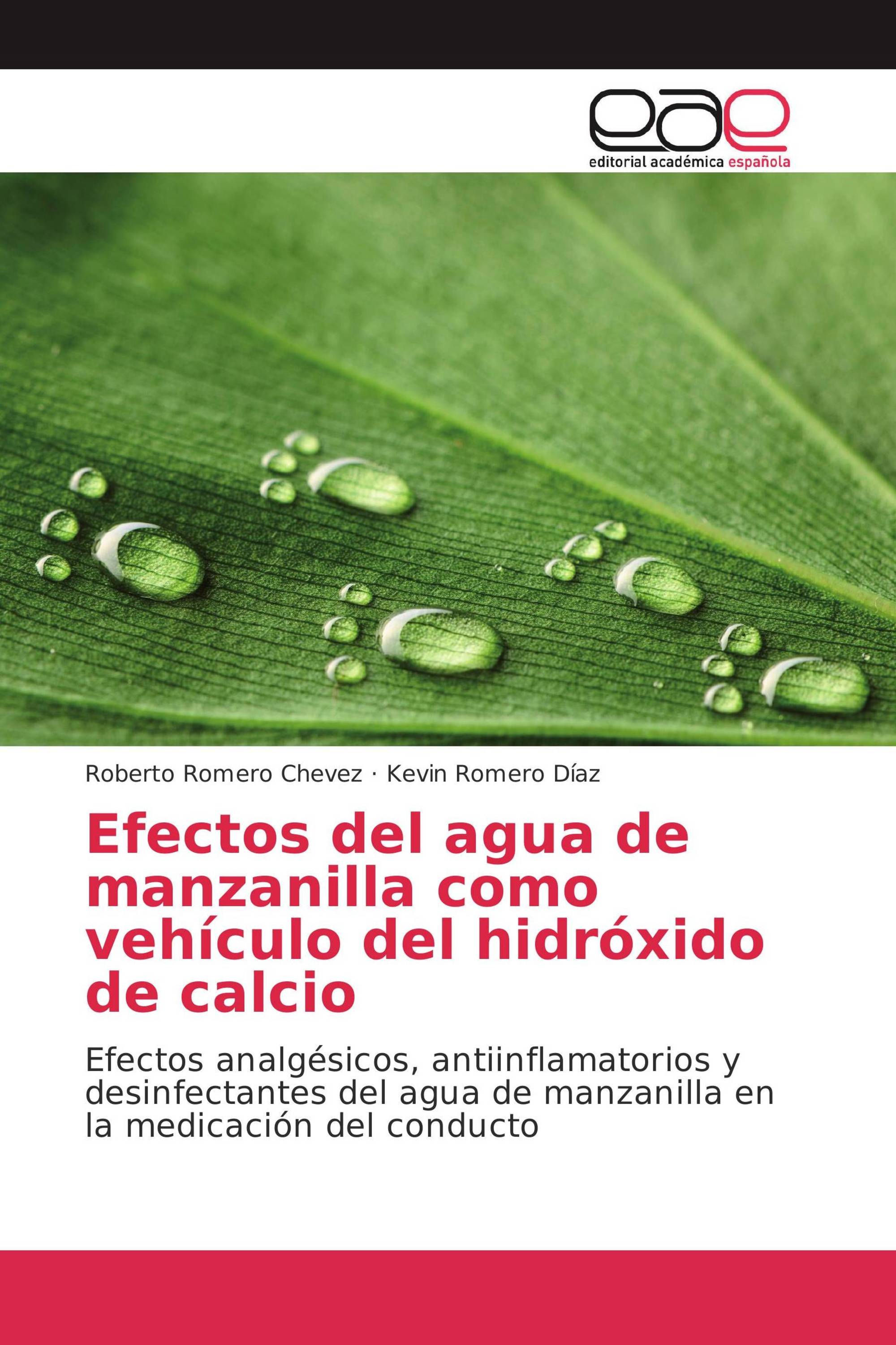 Efectos del agua de manzanilla como vehículo del hidróxido de calcio