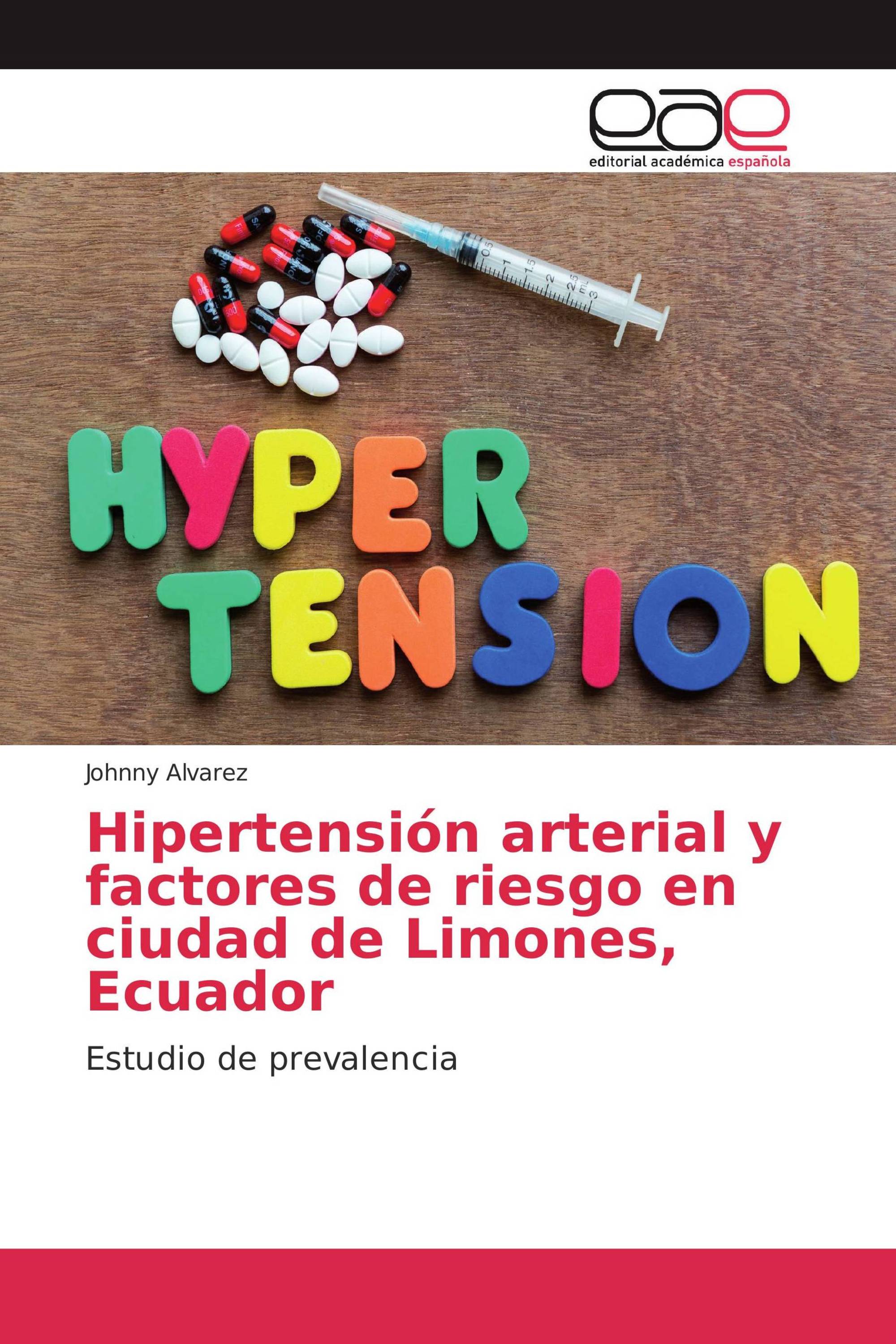 Hipertensión arterial y factores de riesgo en ciudad de Limones, Ecuador