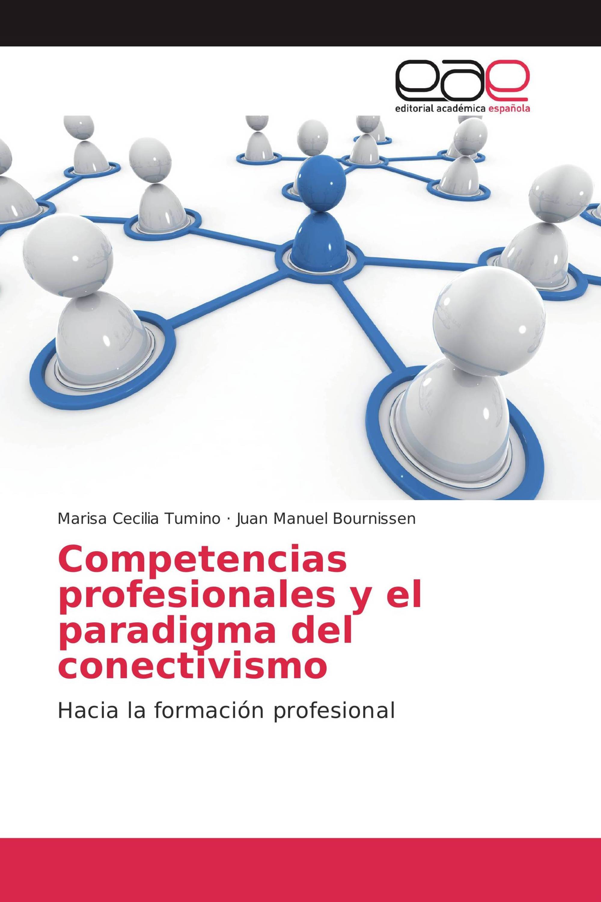 Competencias profesionales y el paradigma del conectivismo