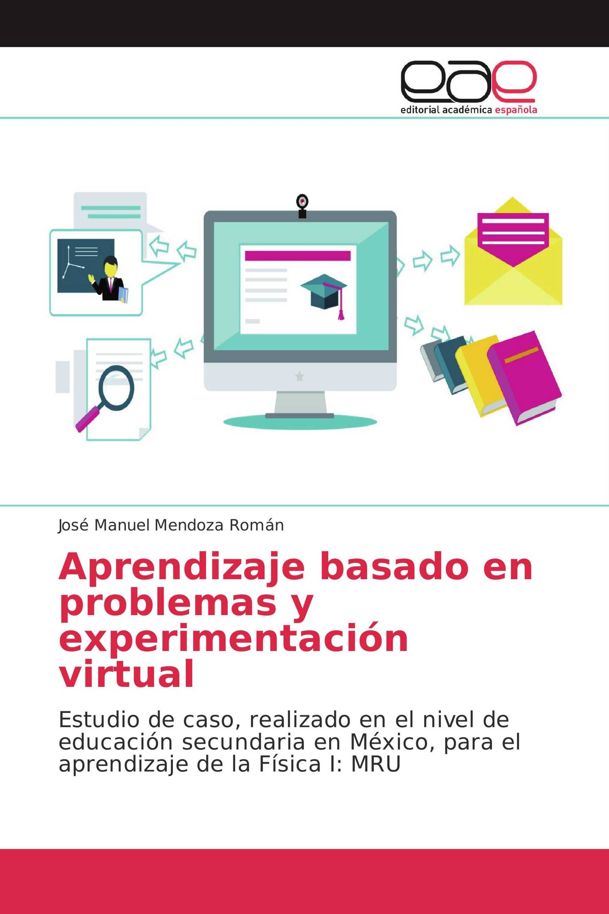 Aprendizaje basado en problemas y experimentación virtual