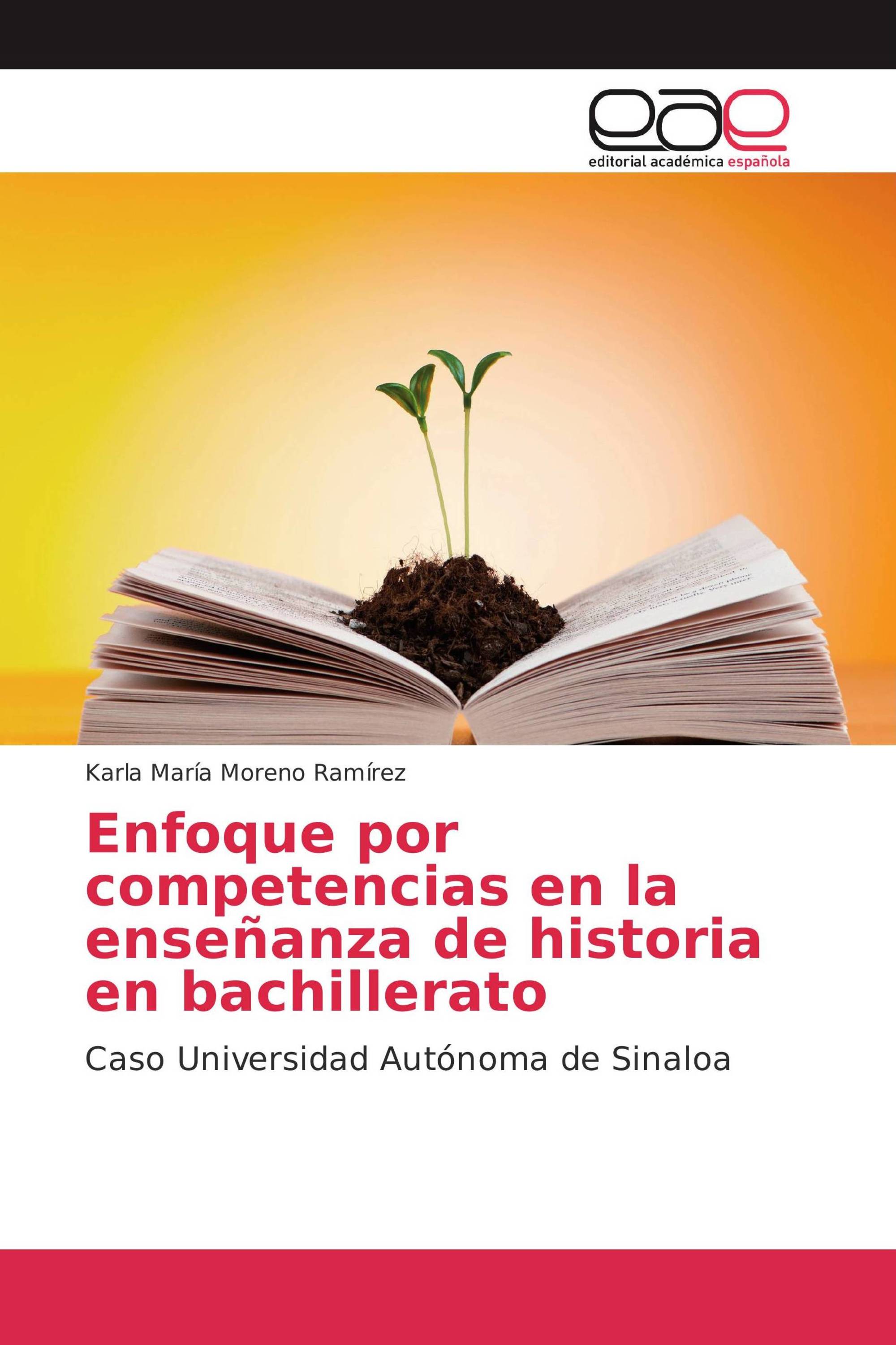 Enfoque por competencias en la enseñanza de historia en bachillerato