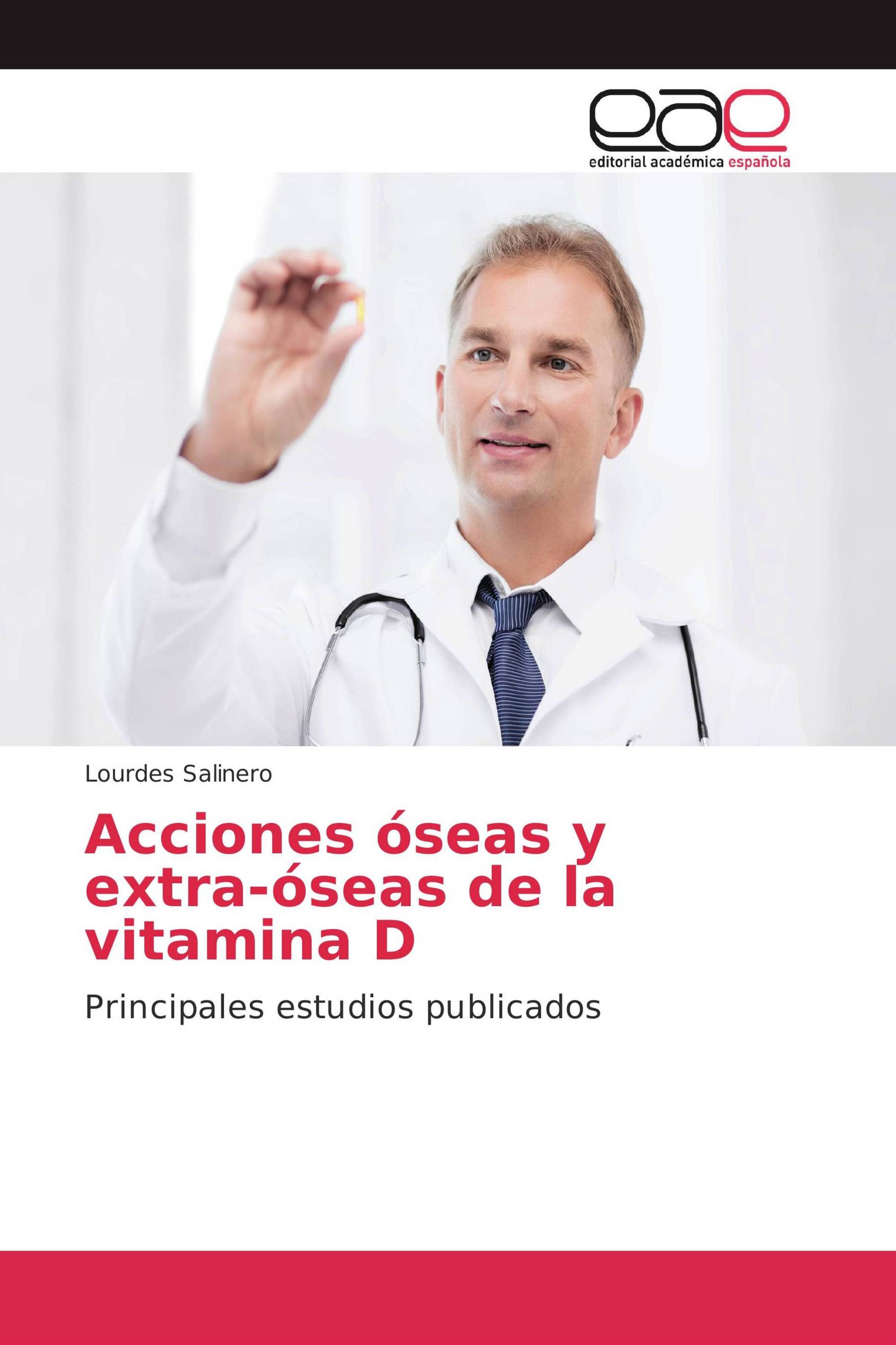 Acciones óseas y extra-óseas de la vitamina D