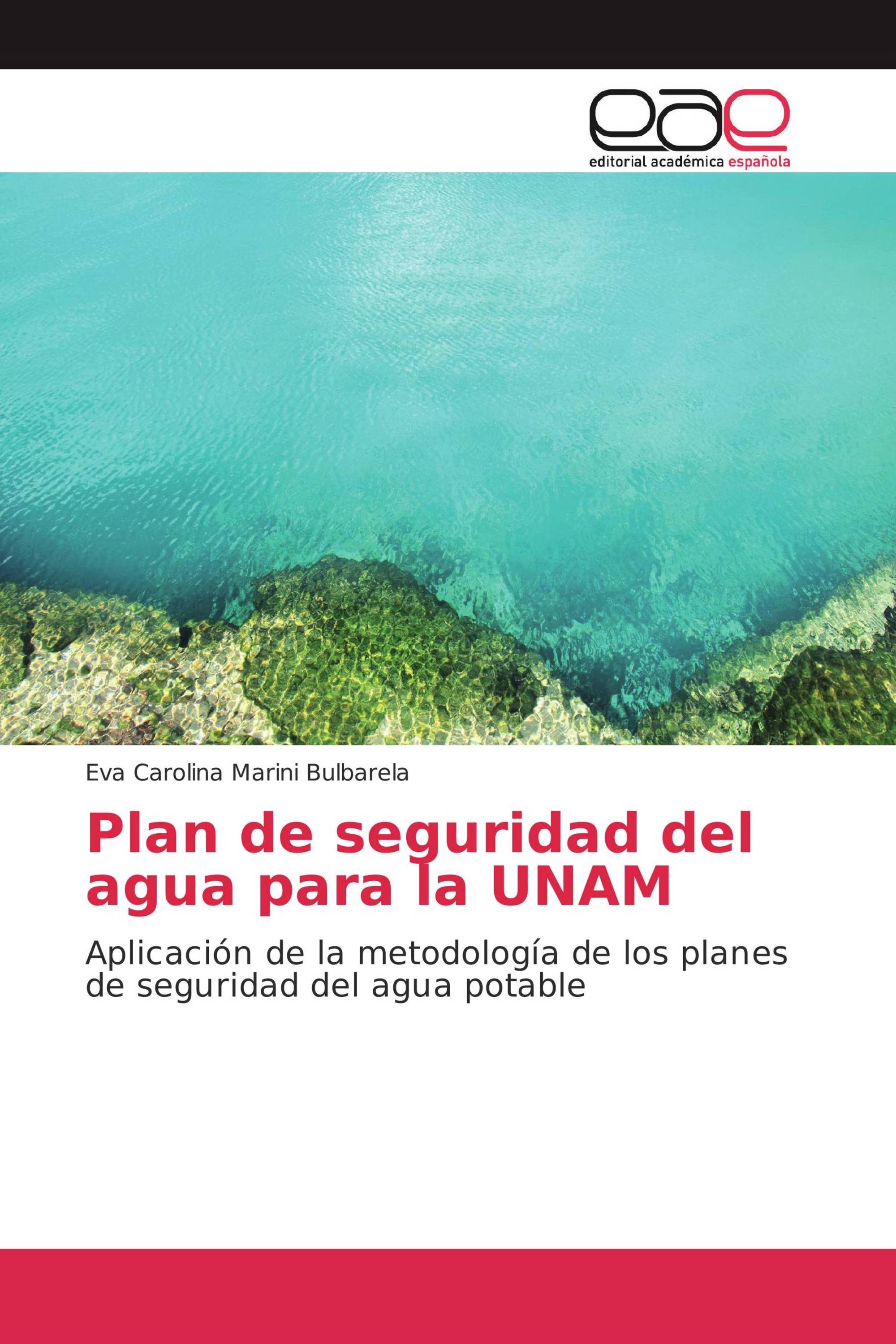 Plan de seguridad del agua para la UNAM