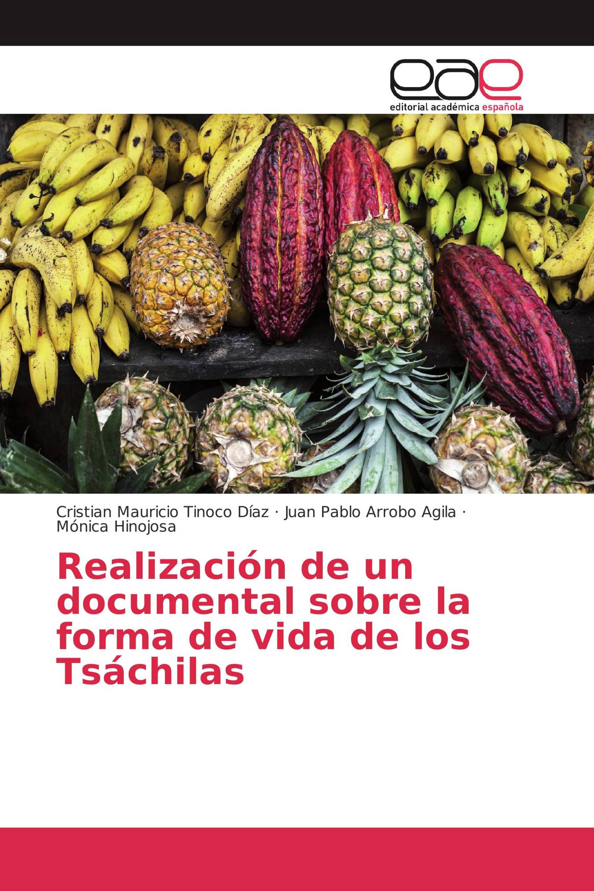 Realización de un documental sobre la forma de vida de los Tsáchilas