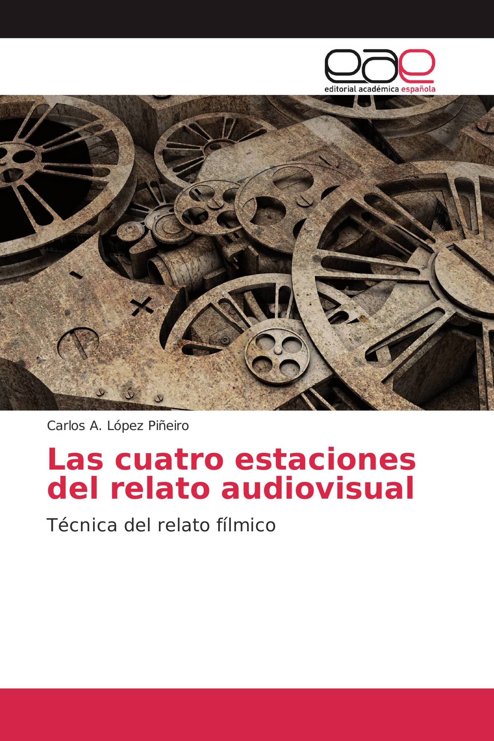 Las cuatro estaciones del relato audiovisual