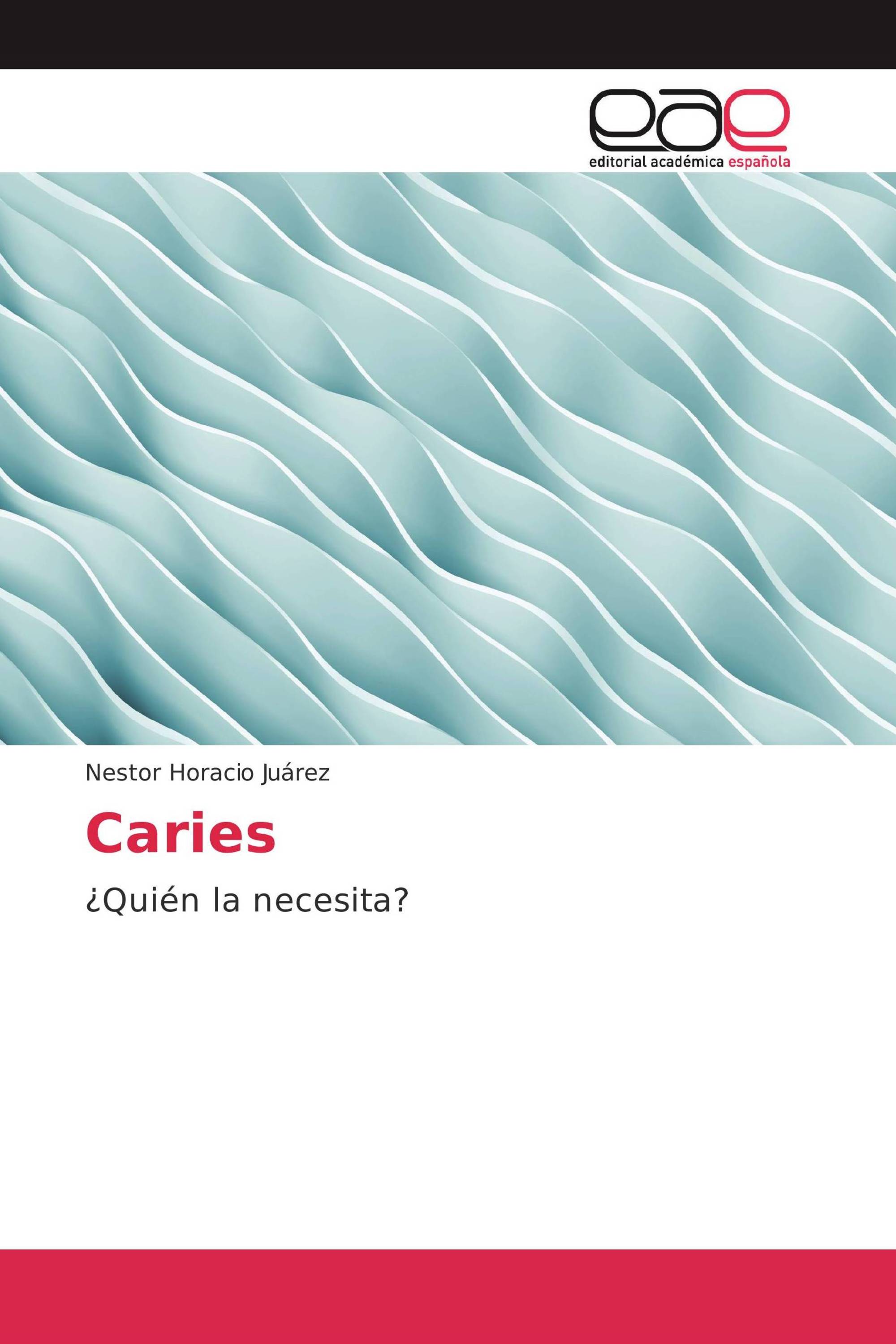 Caries