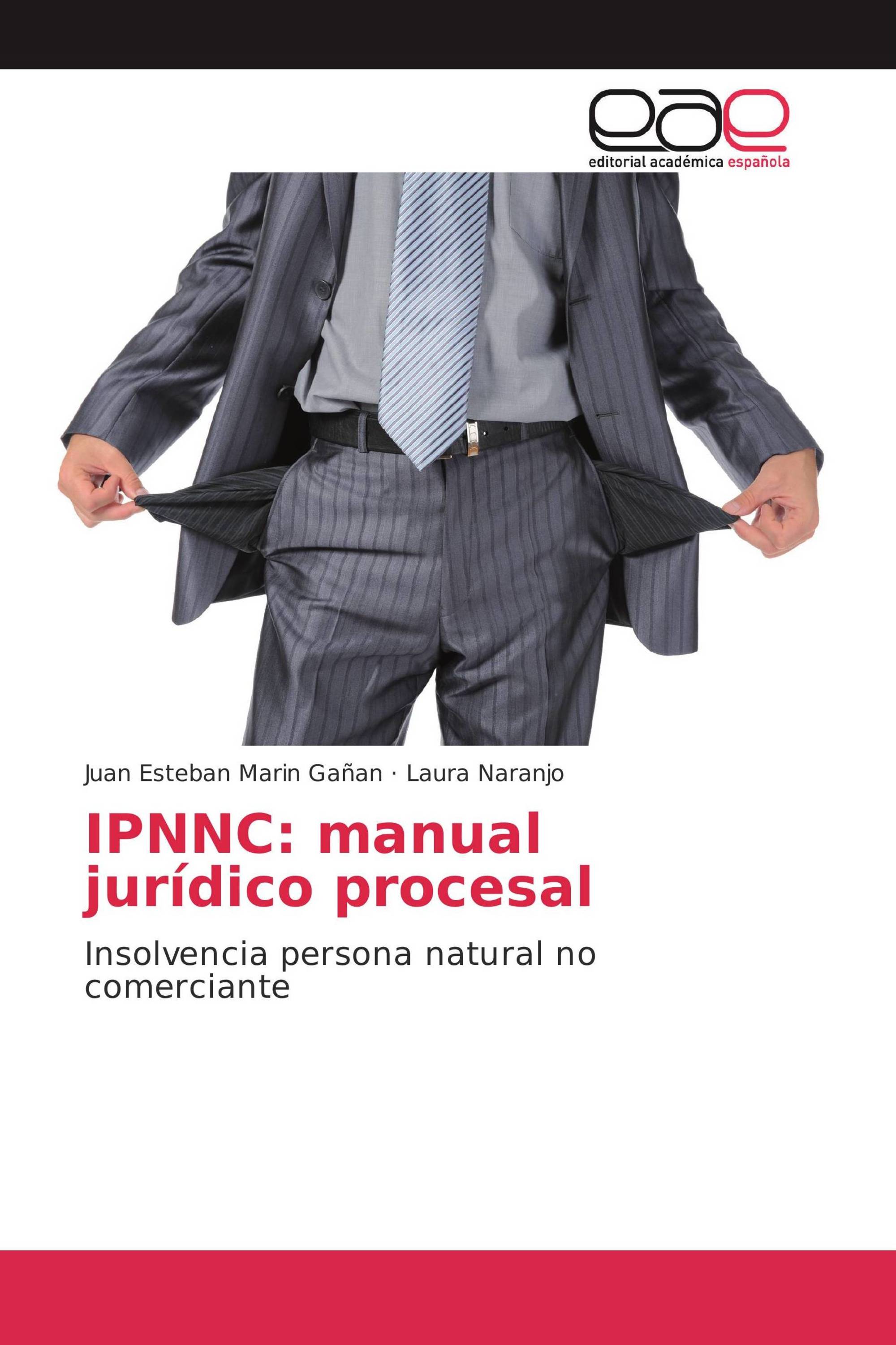 IPNNC: manual jurídico procesal