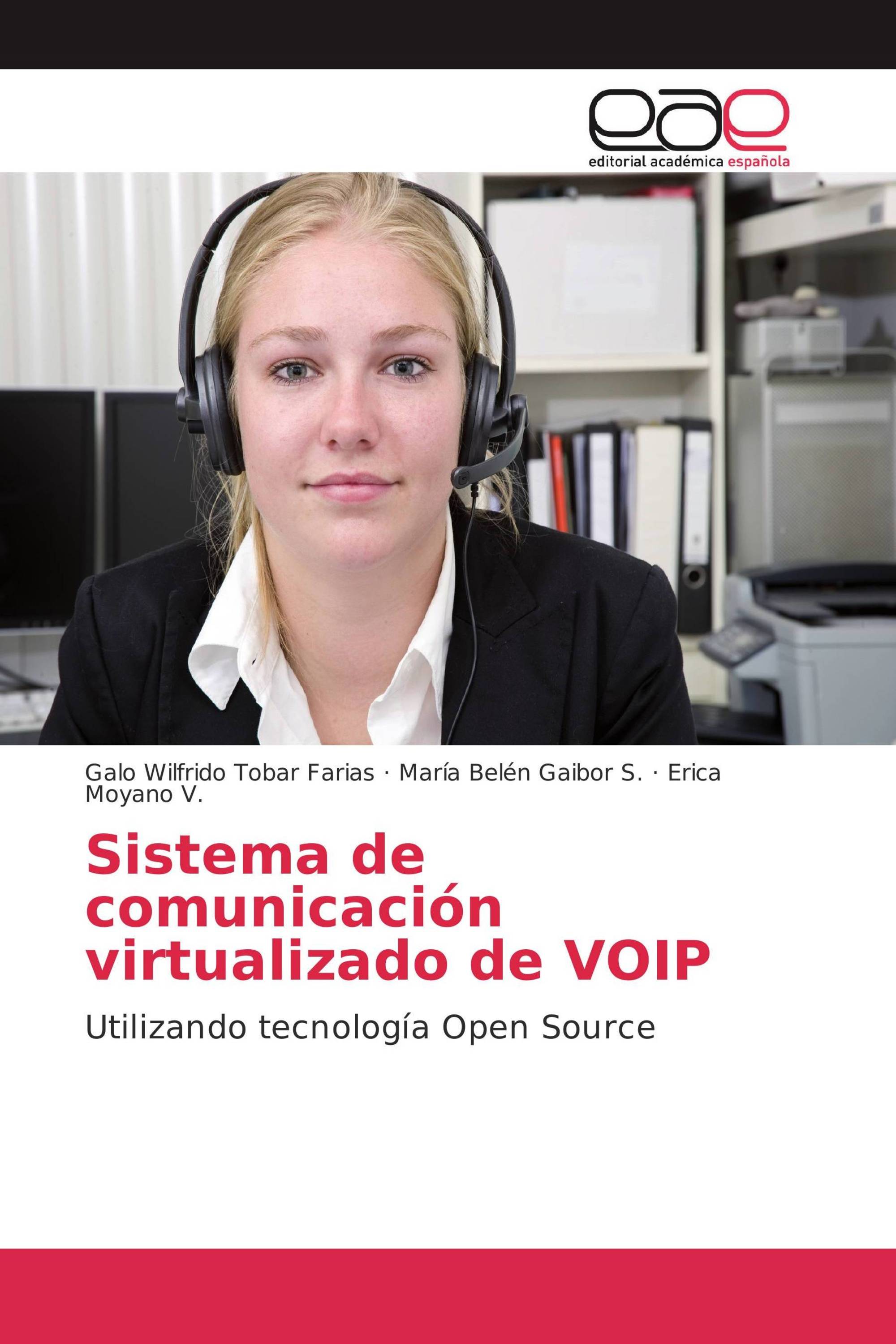 Sistema de comunicación virtualizado de VOIP