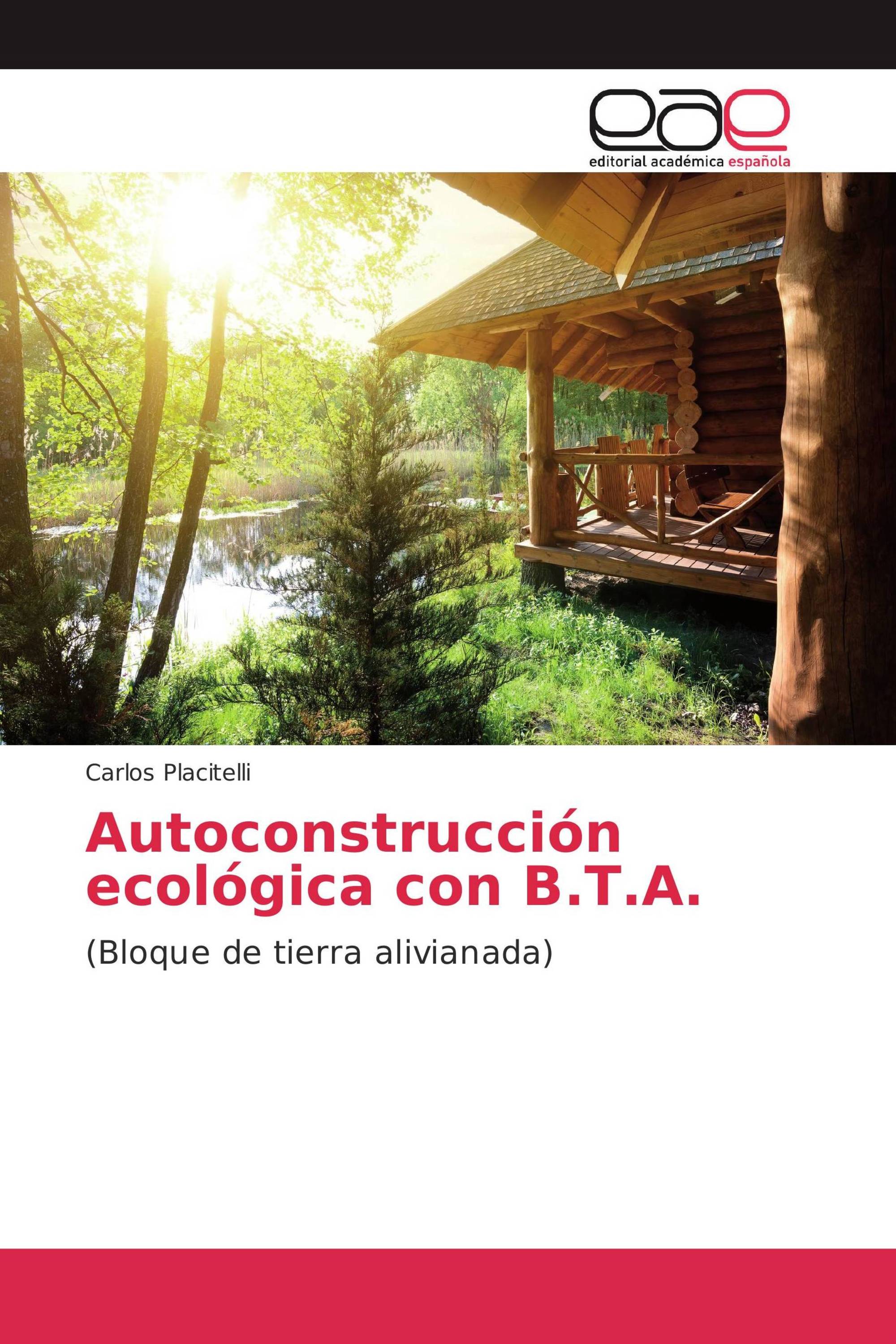 Autoconstrucción ecológica con B.T.A.