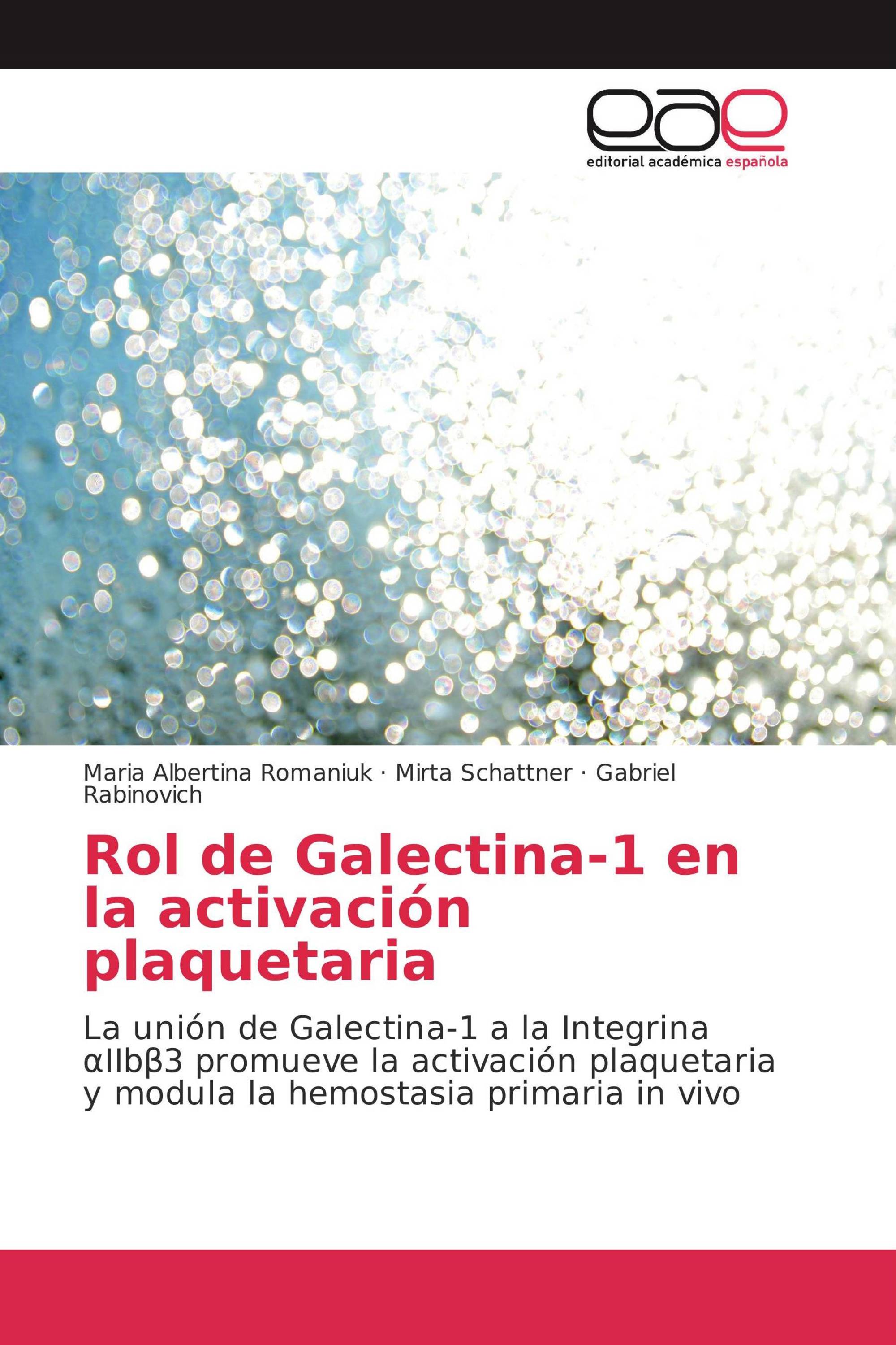 Rol de Galectina-1 en la activación plaquetaria