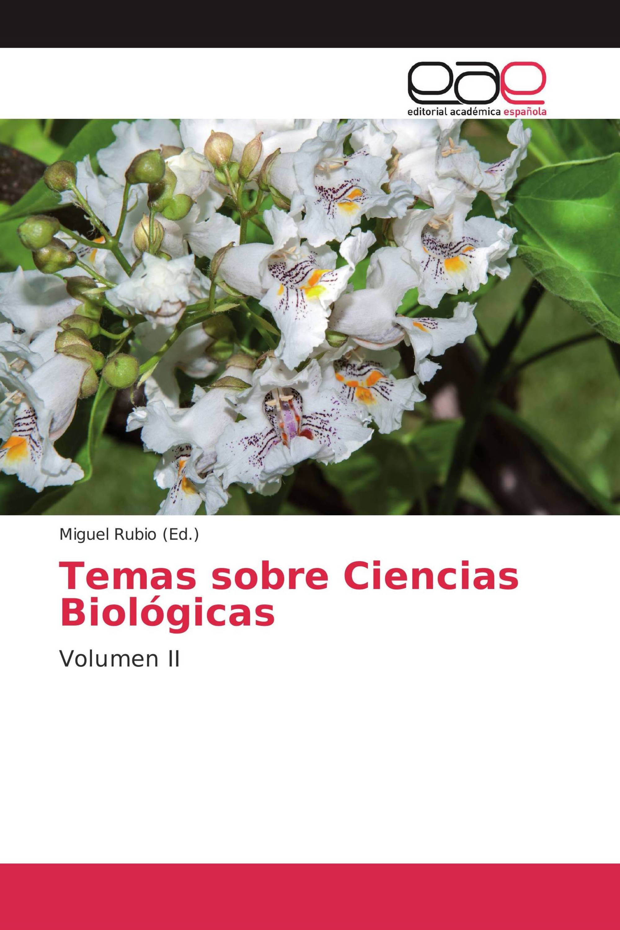 Temas sobre Ciencias Biológicas