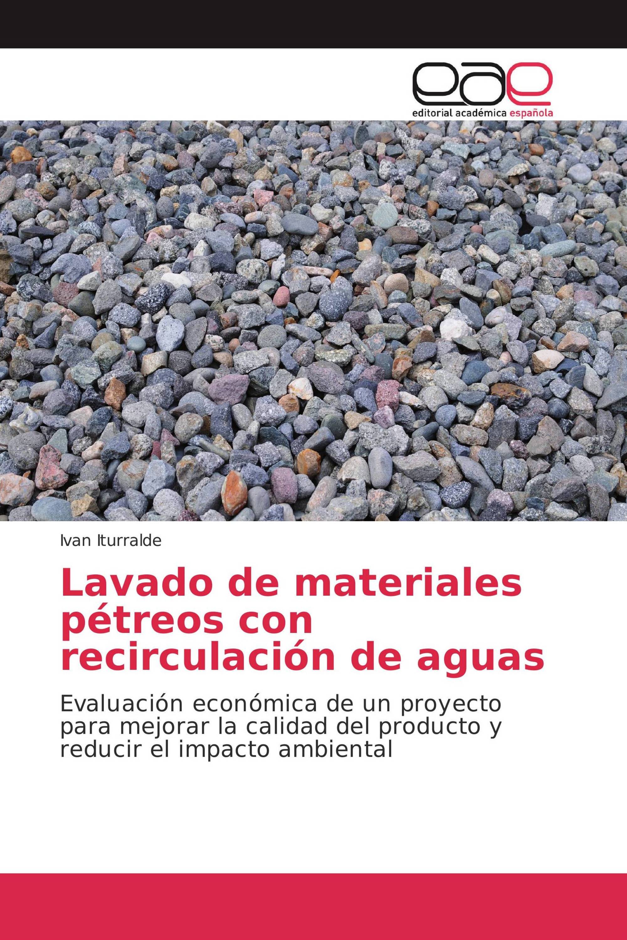 Lavado de materiales pétreos con recirculación de aguas