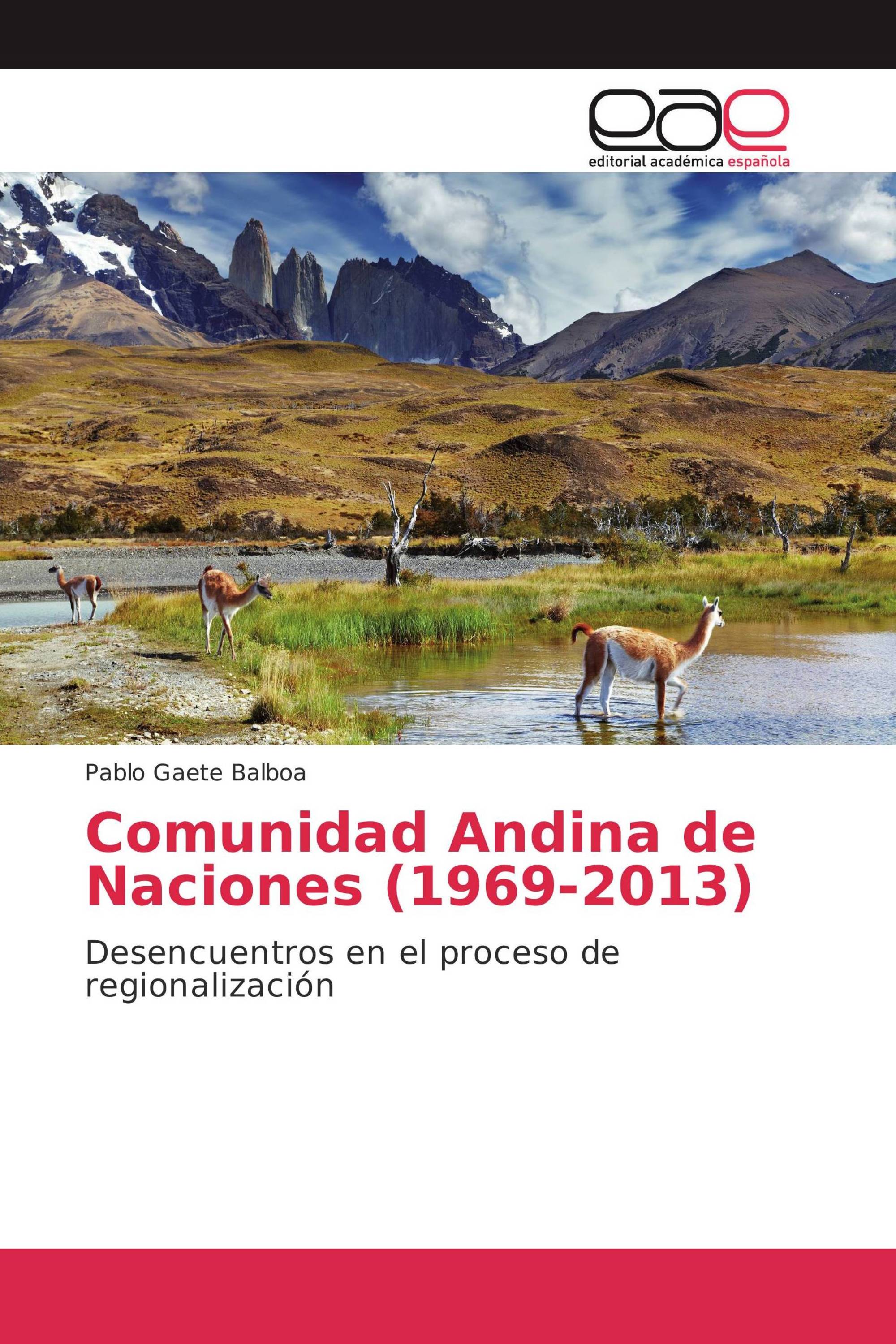 Comunidad Andina de Naciones (1969-2013)