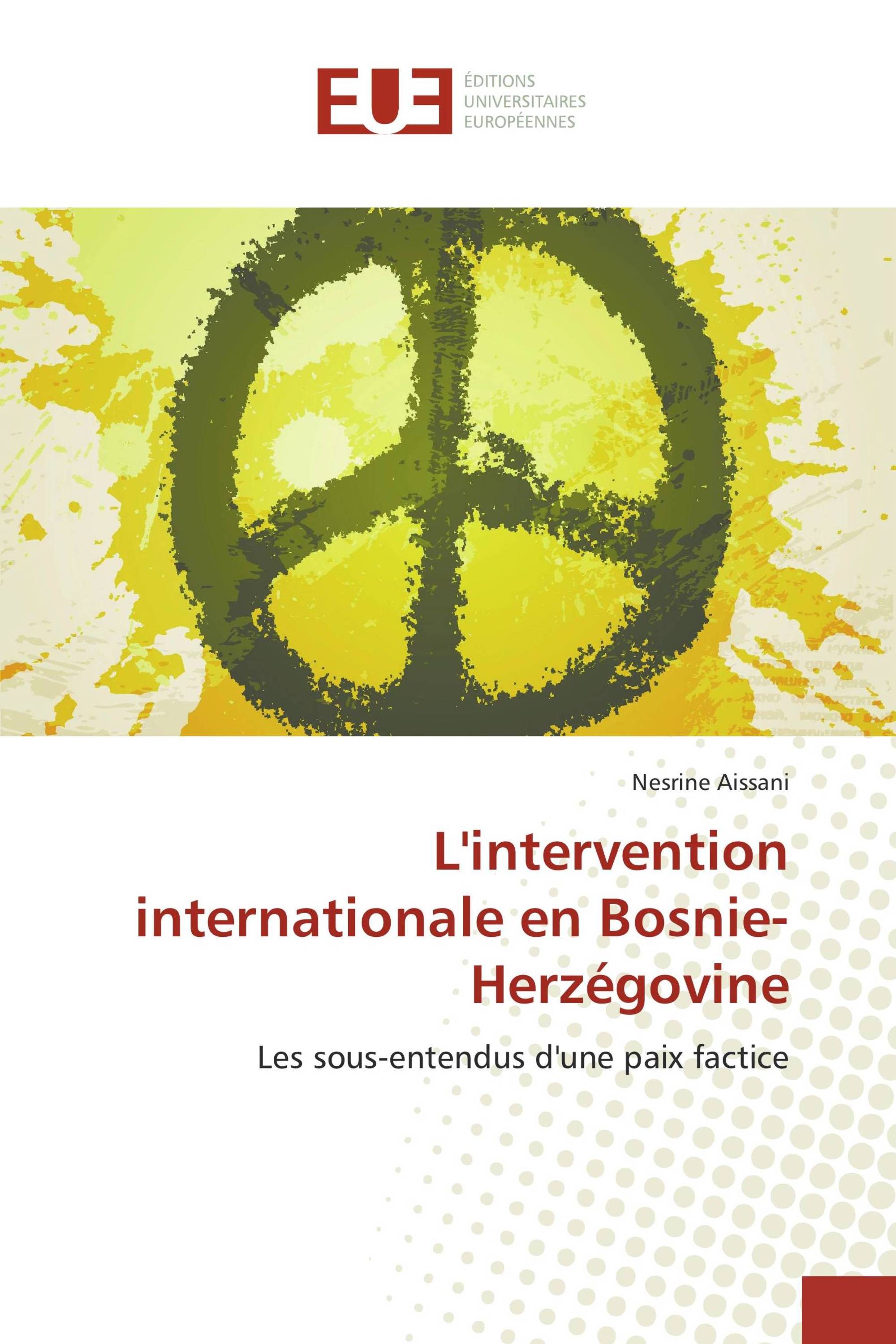 L'intervention internationale en Bosnie-Herzégovine