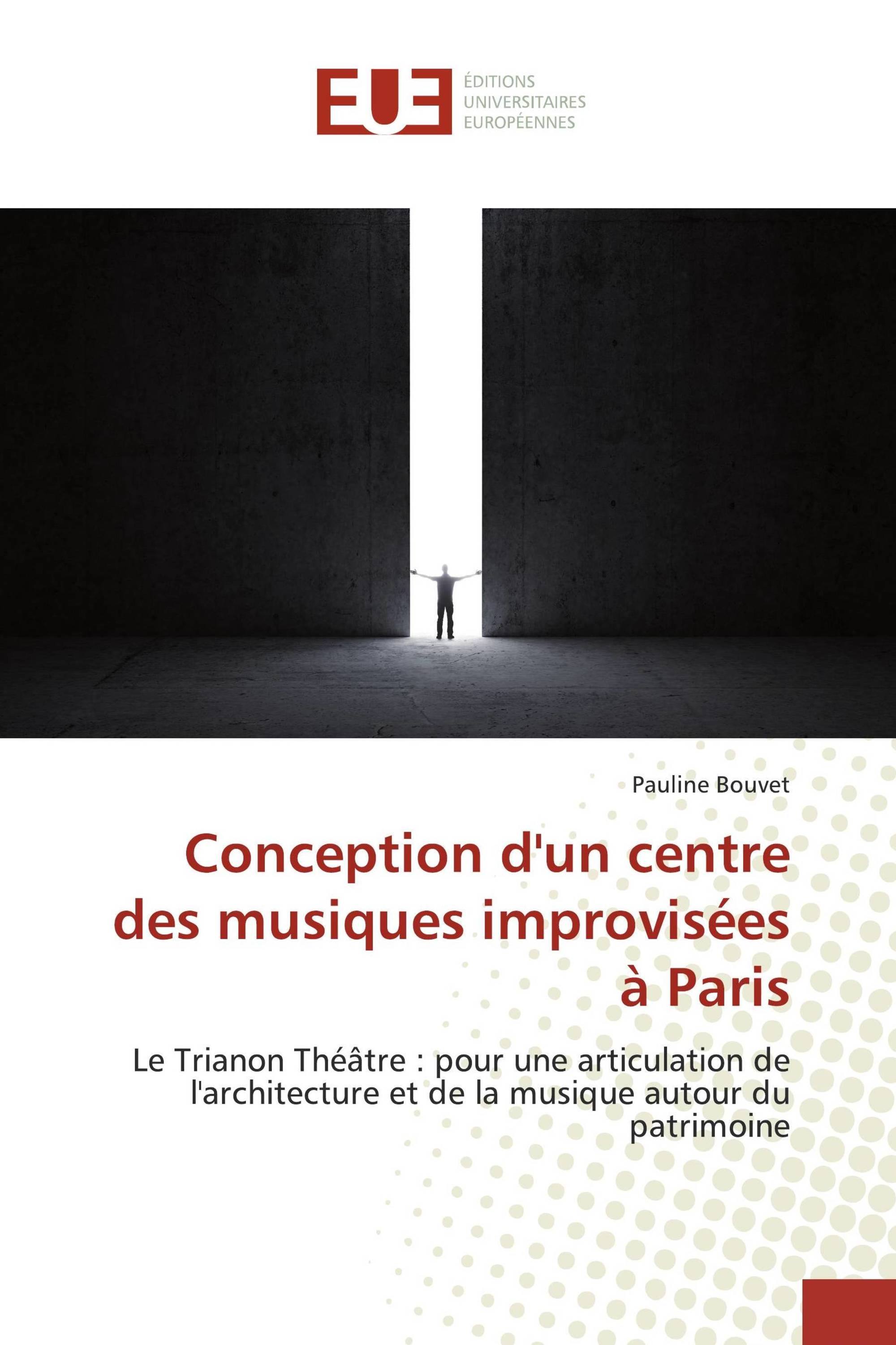 Conception d'un centre des musiques improvisées à Paris