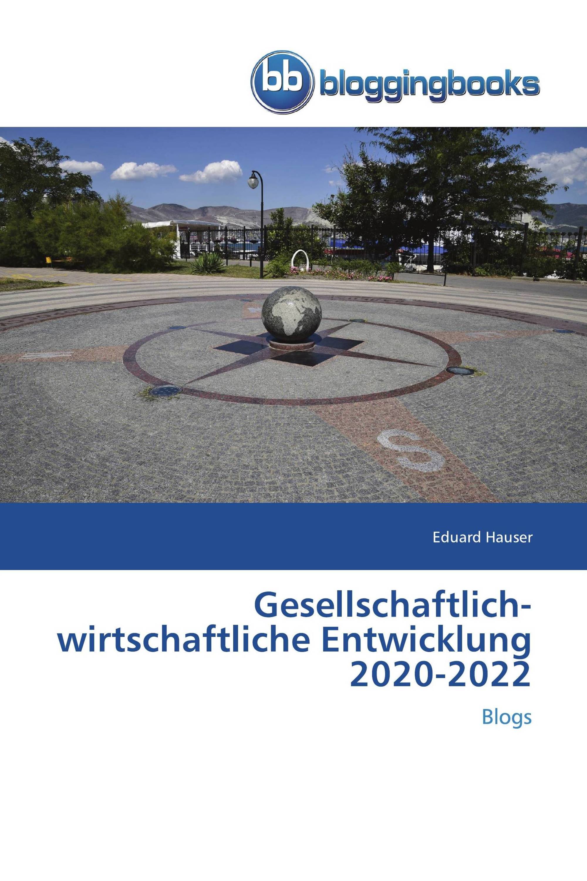 Gesellschaftlich-wirtschaftliche Entwicklung 2020-2022