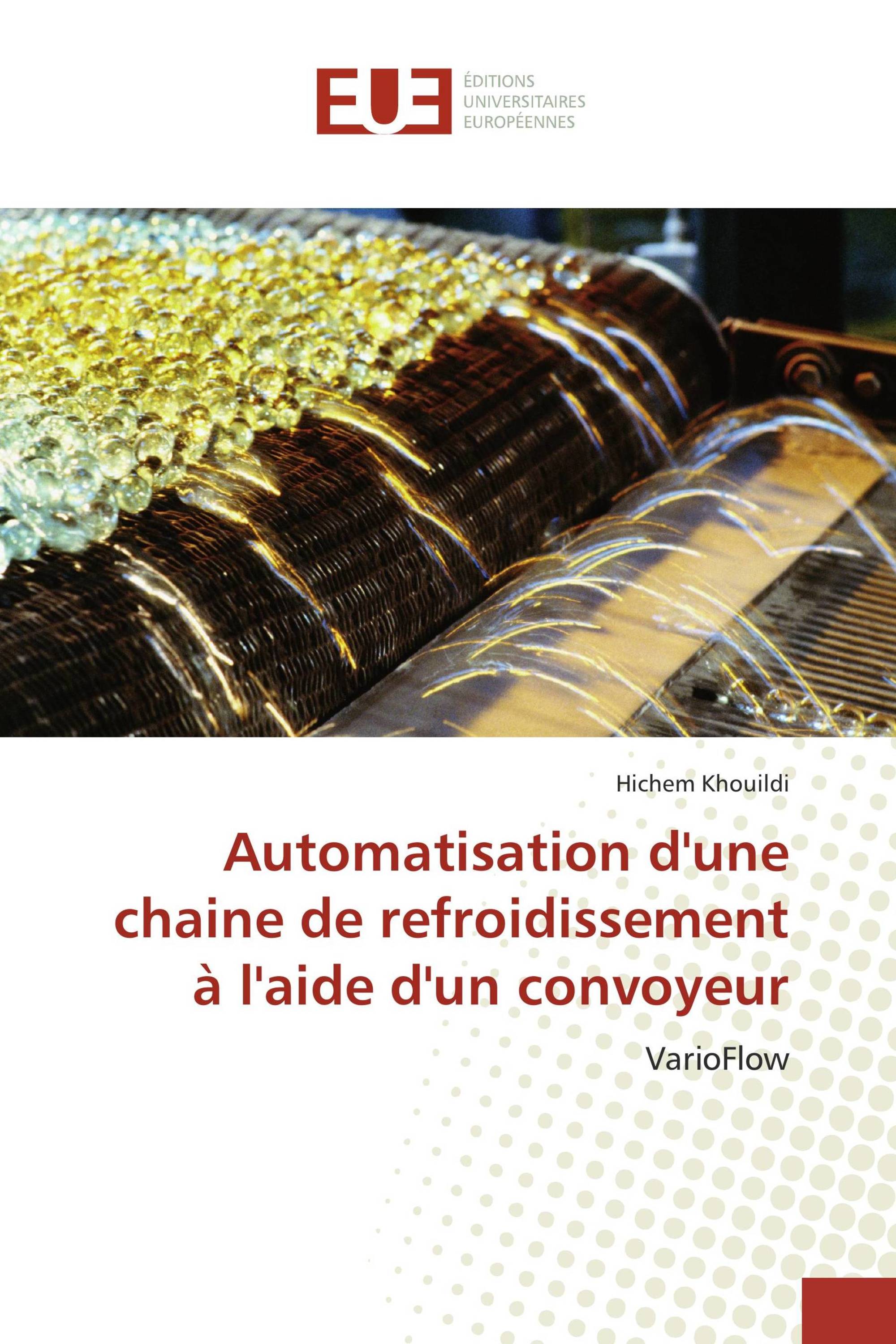 Automatisation d'une chaine de refroidissement à l'aide d'un convoyeur