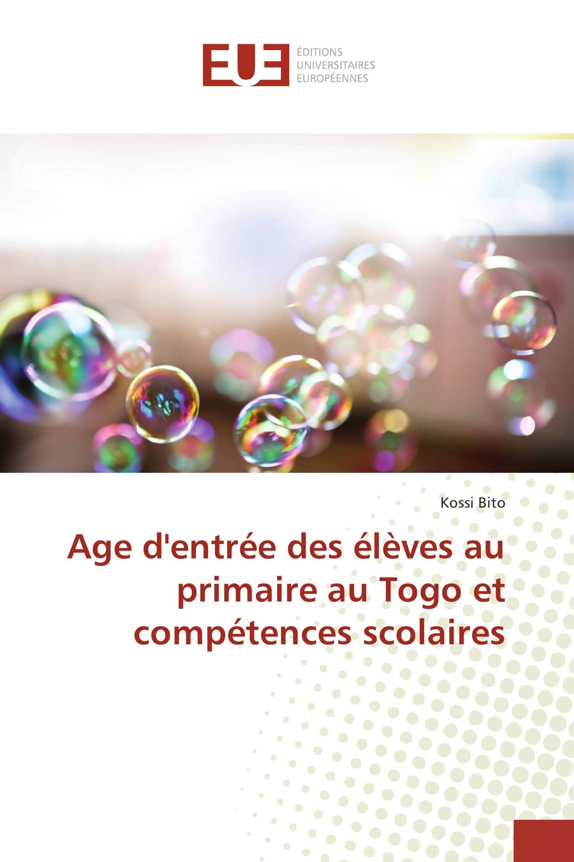 Age d'entrée des élèves au primaire au Togo et compétences scolaires