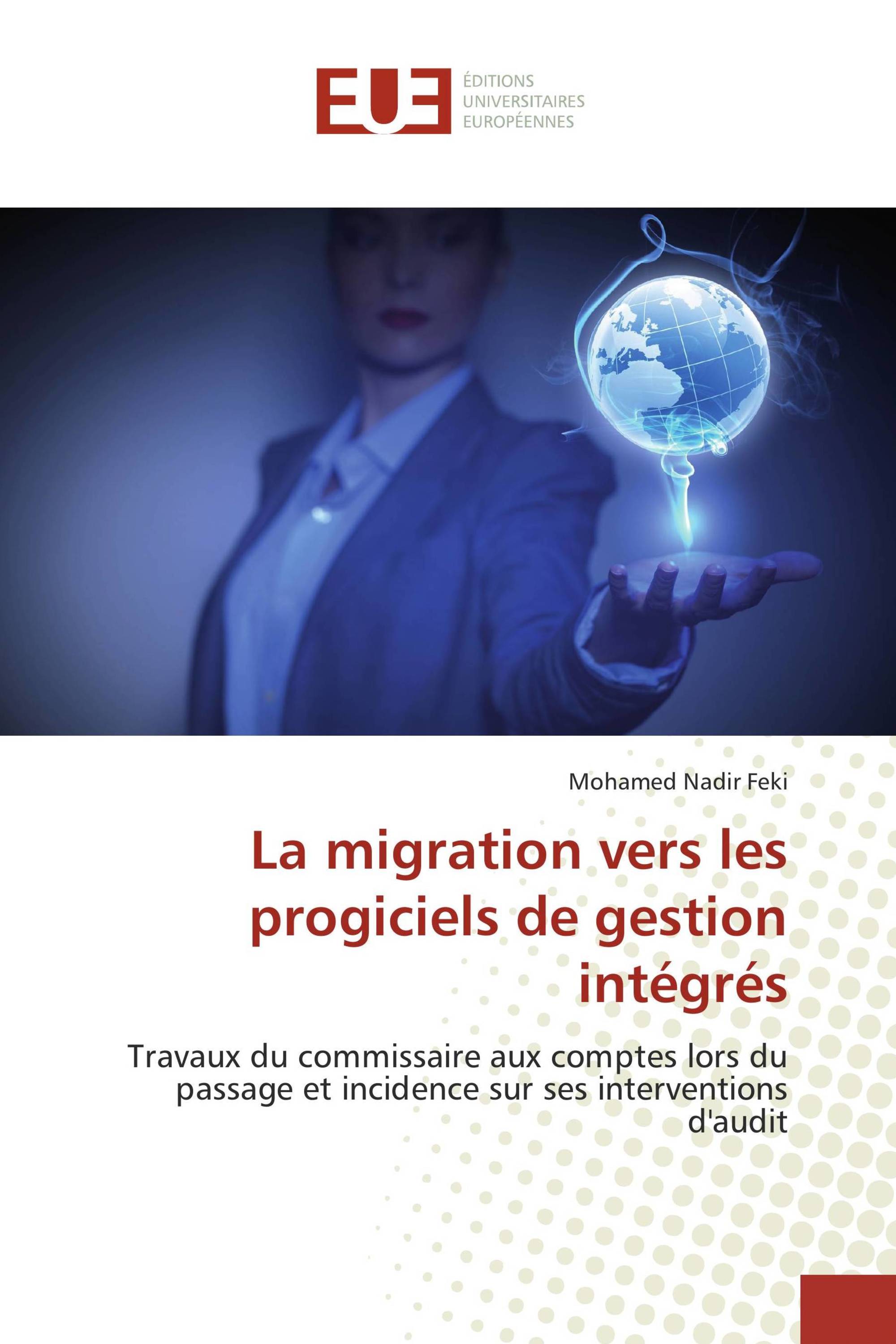 La migration vers les progiciels de gestion intégrés