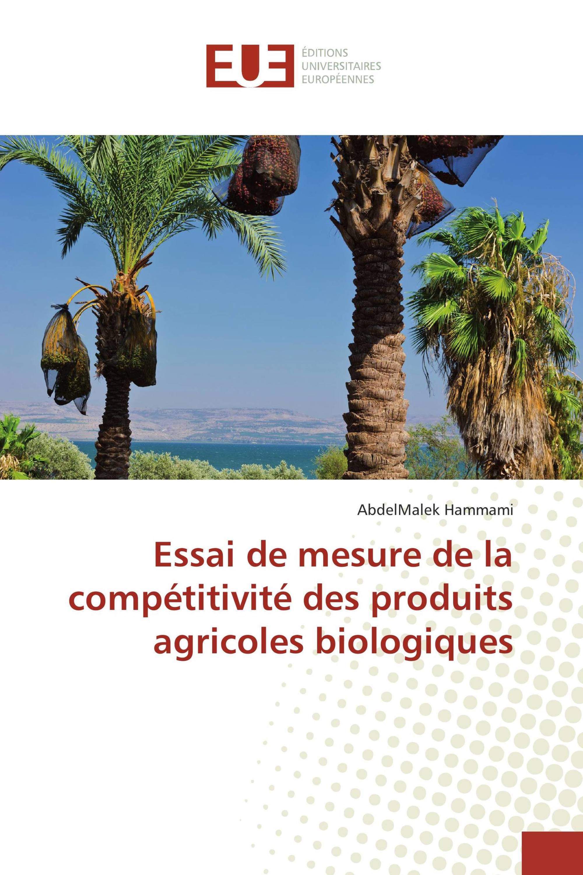 Essai de mesure de la compétitivité des produits agricoles biologiques