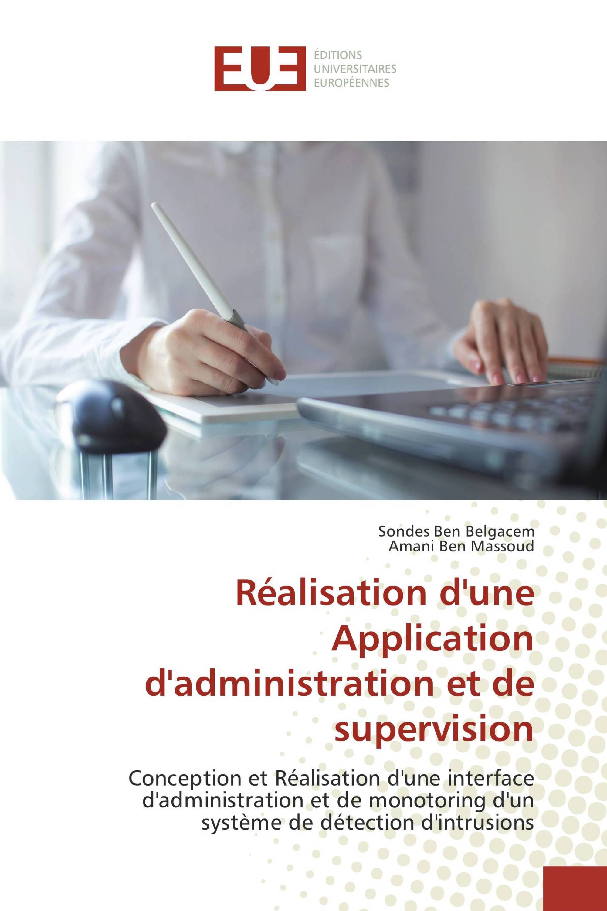 Réalisation d'une Application d'administration et de supervision