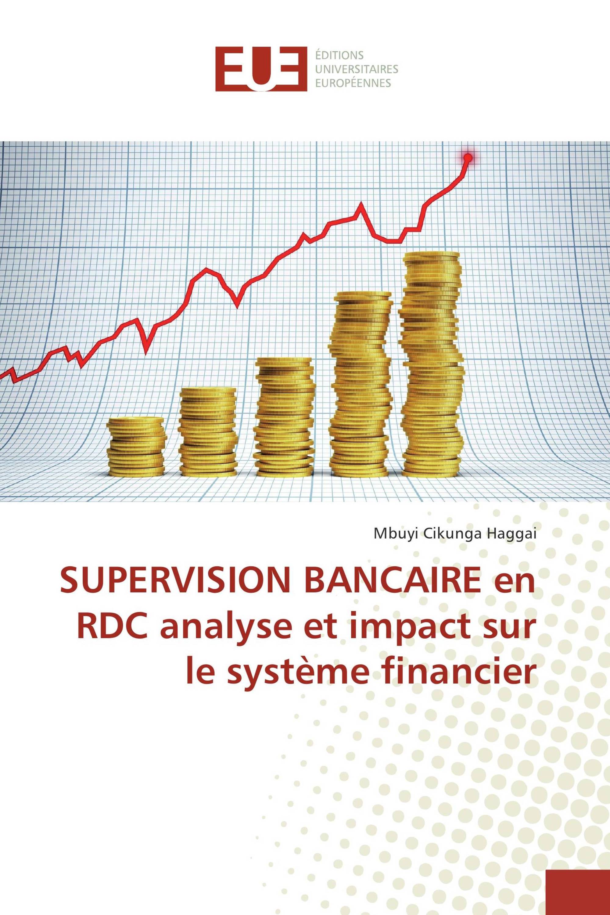 SUPERVISION BANCAIRE en RDC analyse et impact sur le système financier