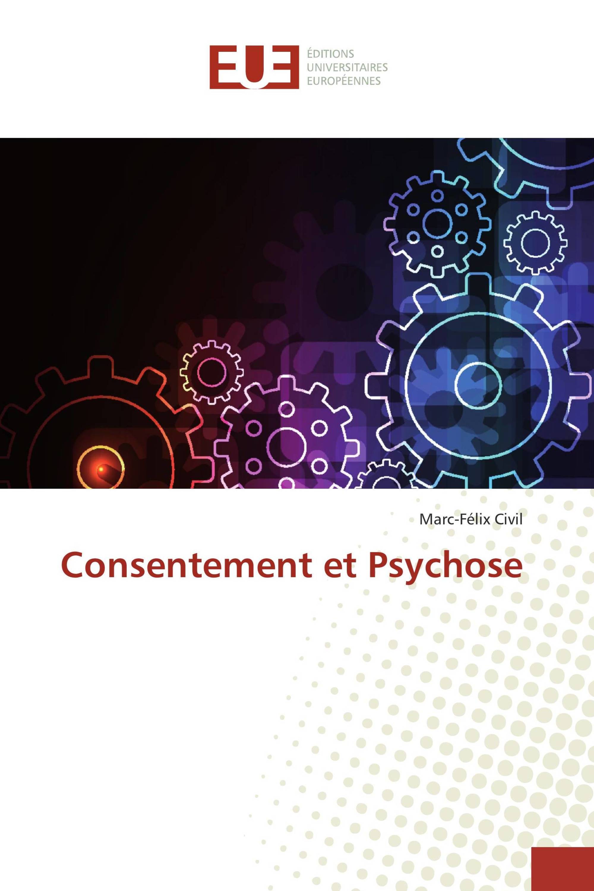 Consentement et Psychose