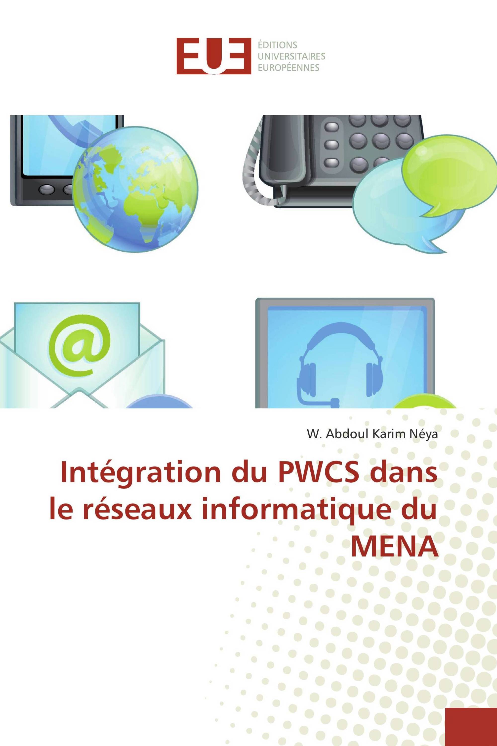 Intégration du PWCS dans le réseaux informatique du MENA