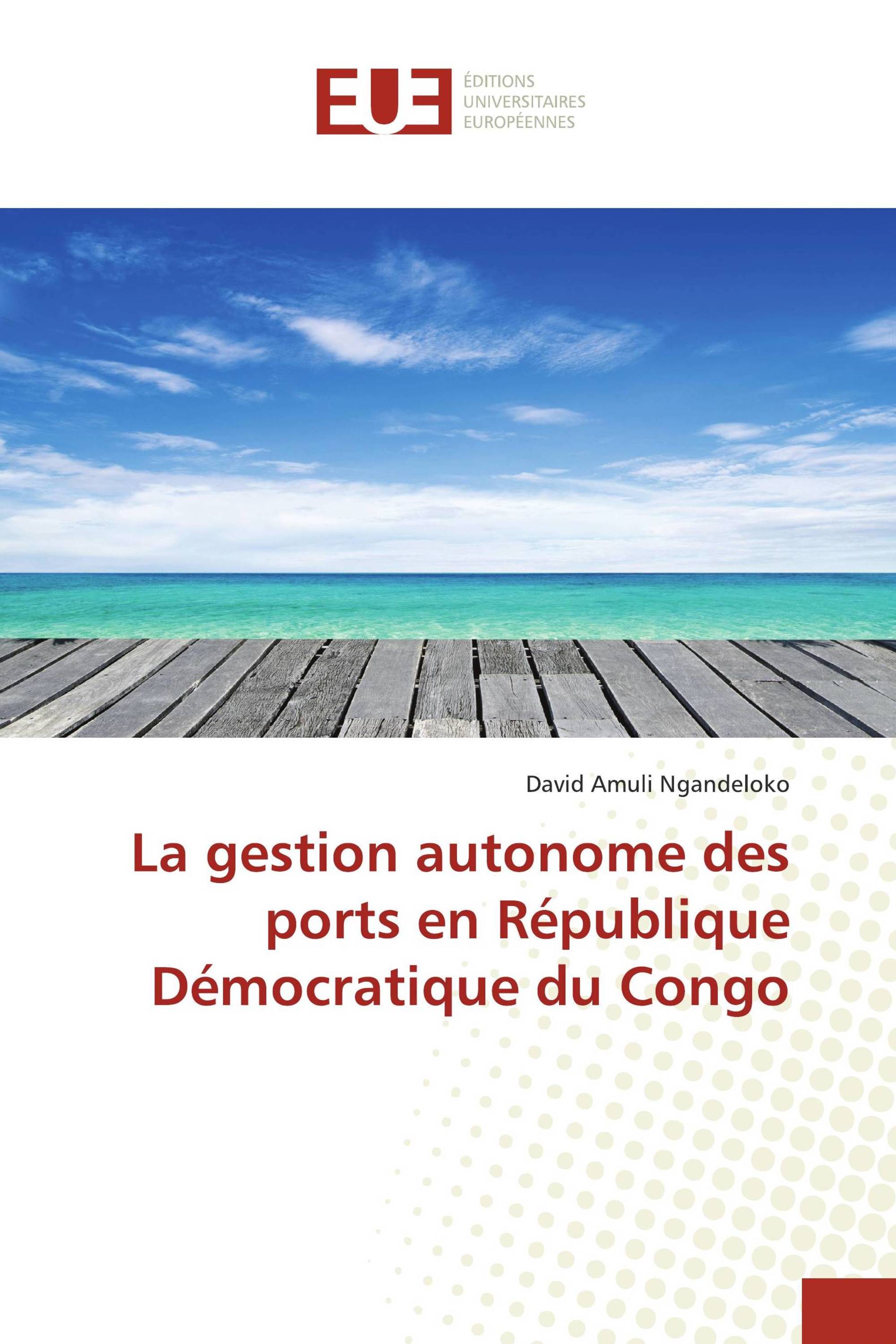 La gestion autonome des ports en République Démocratique du Congo