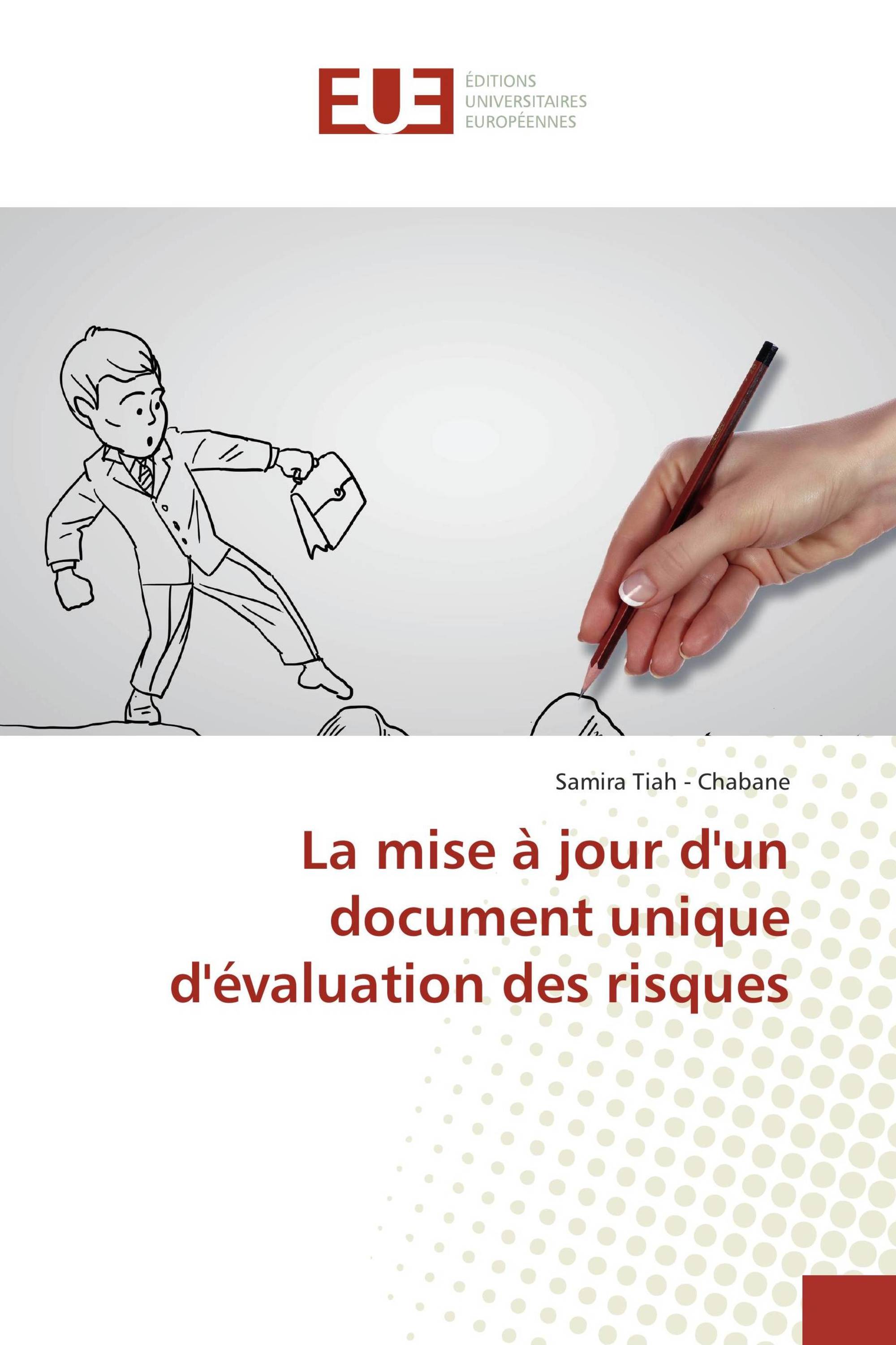 La mise à jour d'un document unique d'évaluation des risques