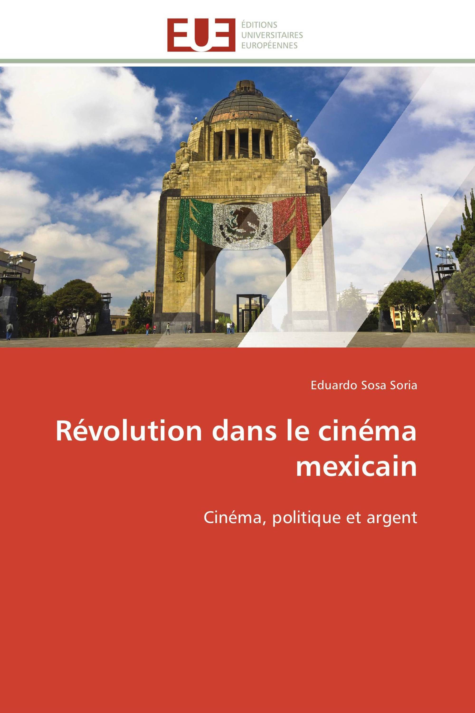 Révolution dans le cinéma mexicain