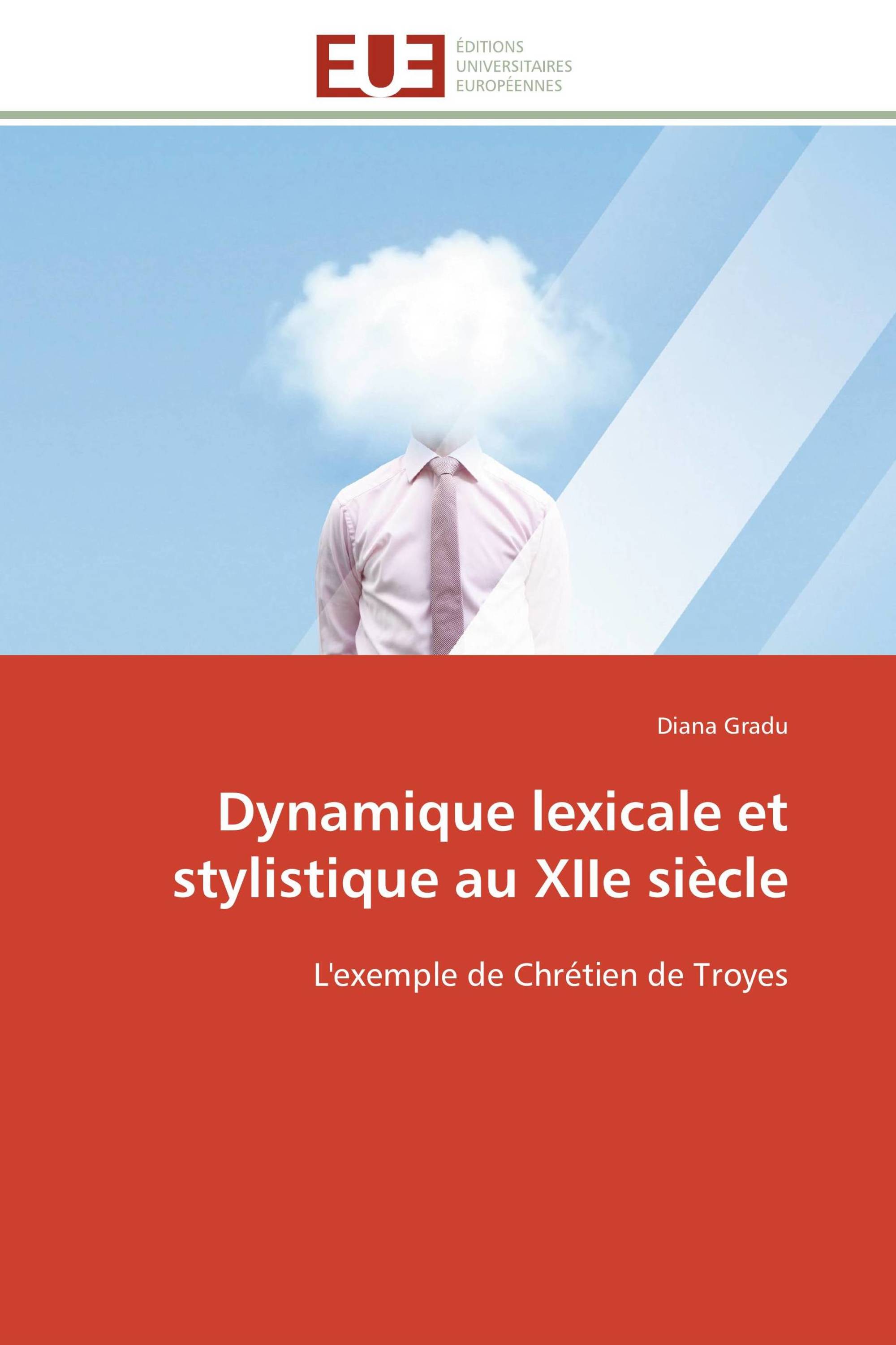 Dynamique lexicale et stylistique au XIIe siècle