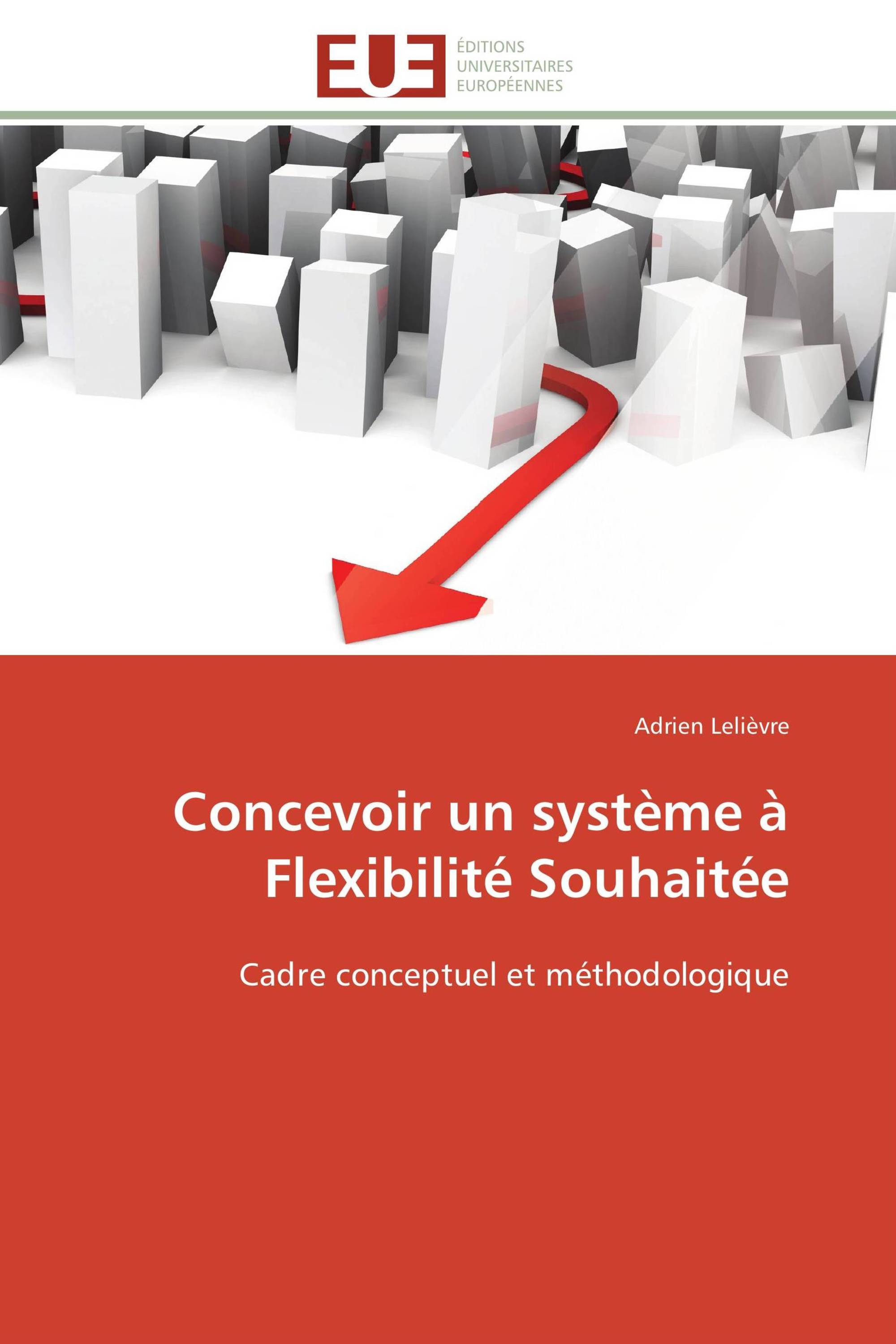 Concevoir un système à Flexibilité Souhaitée