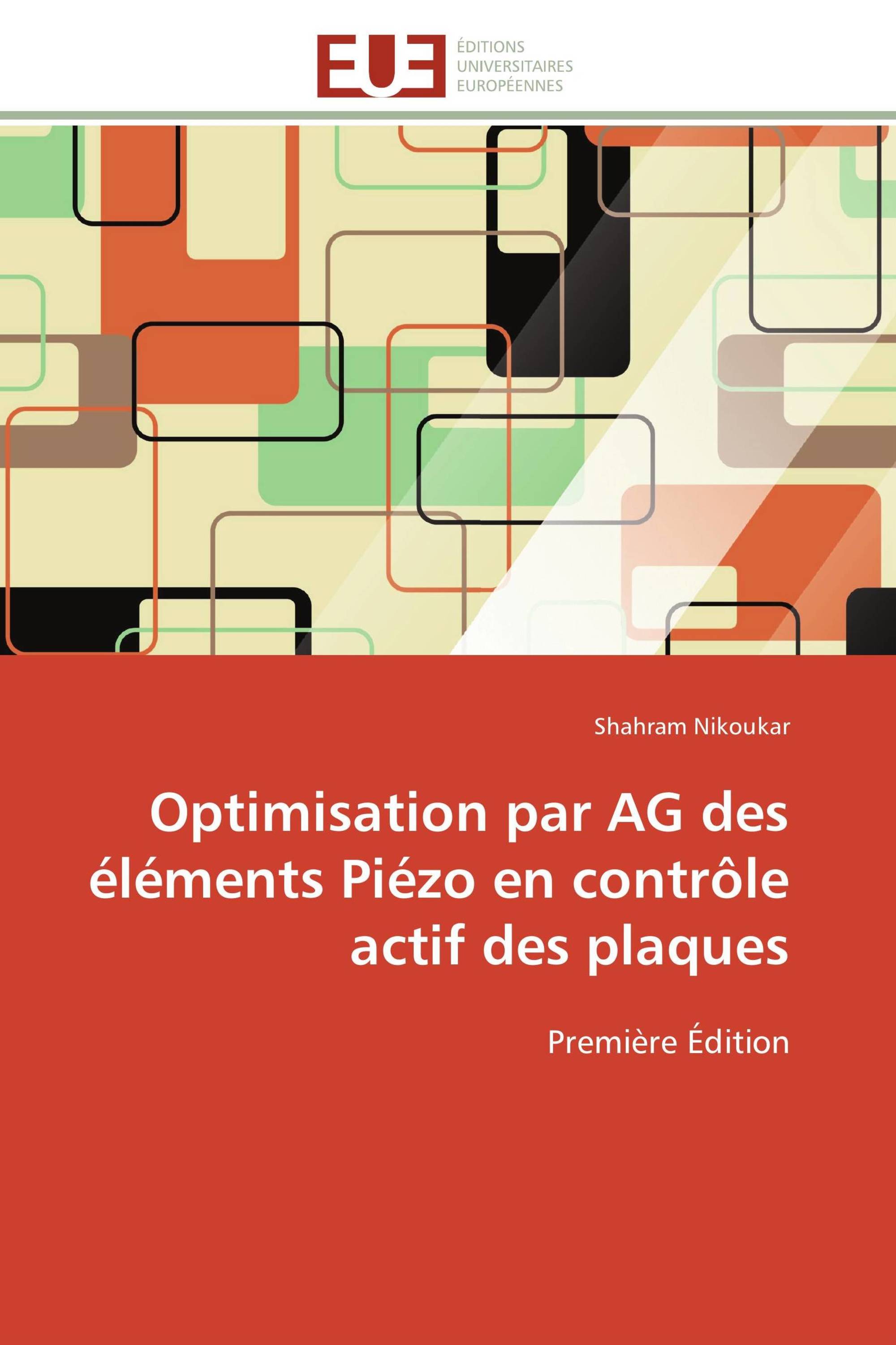 Optimisation par AG des éléments Piézo en contrôle actif des plaques