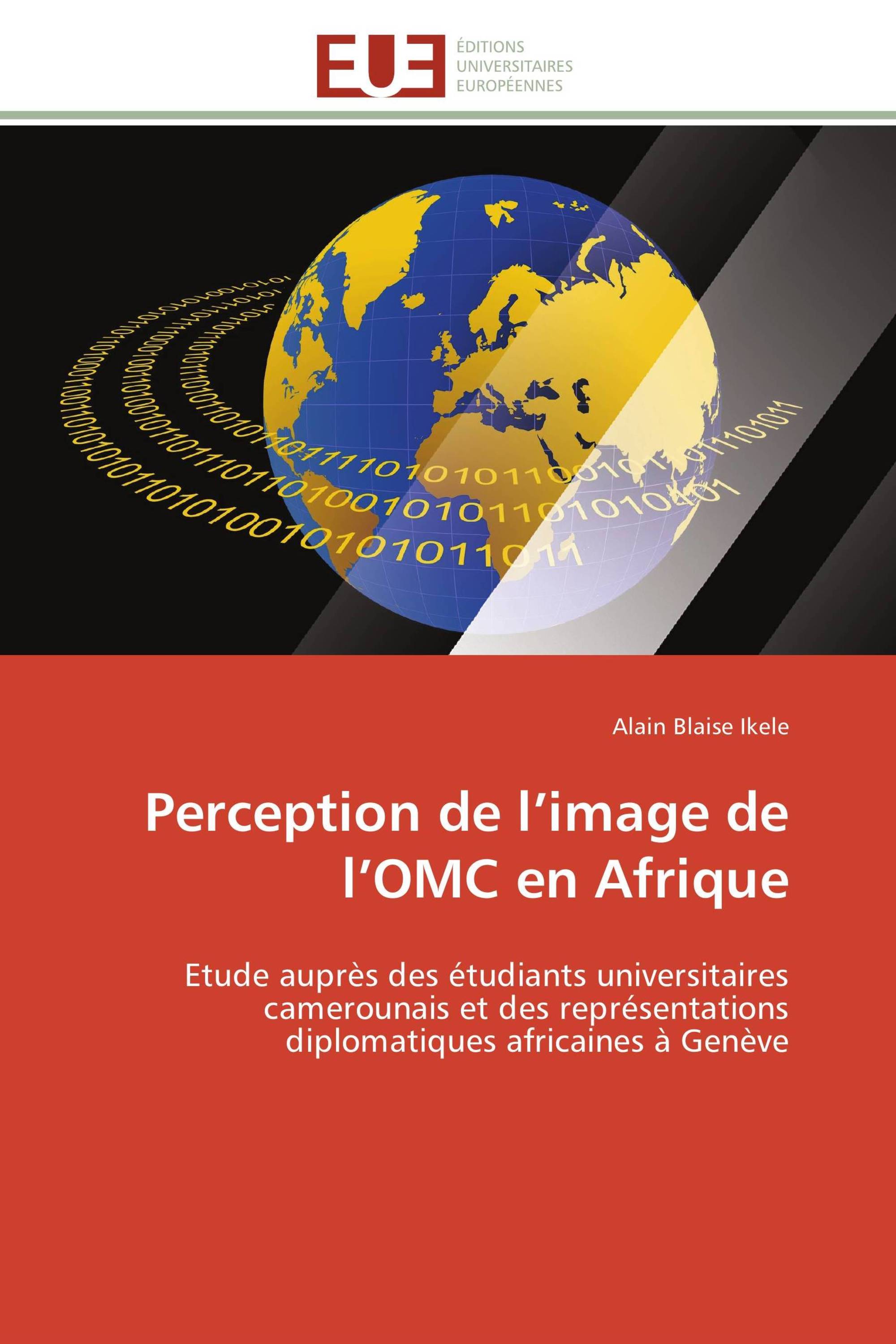 Perception de l’image de l’OMC en Afrique