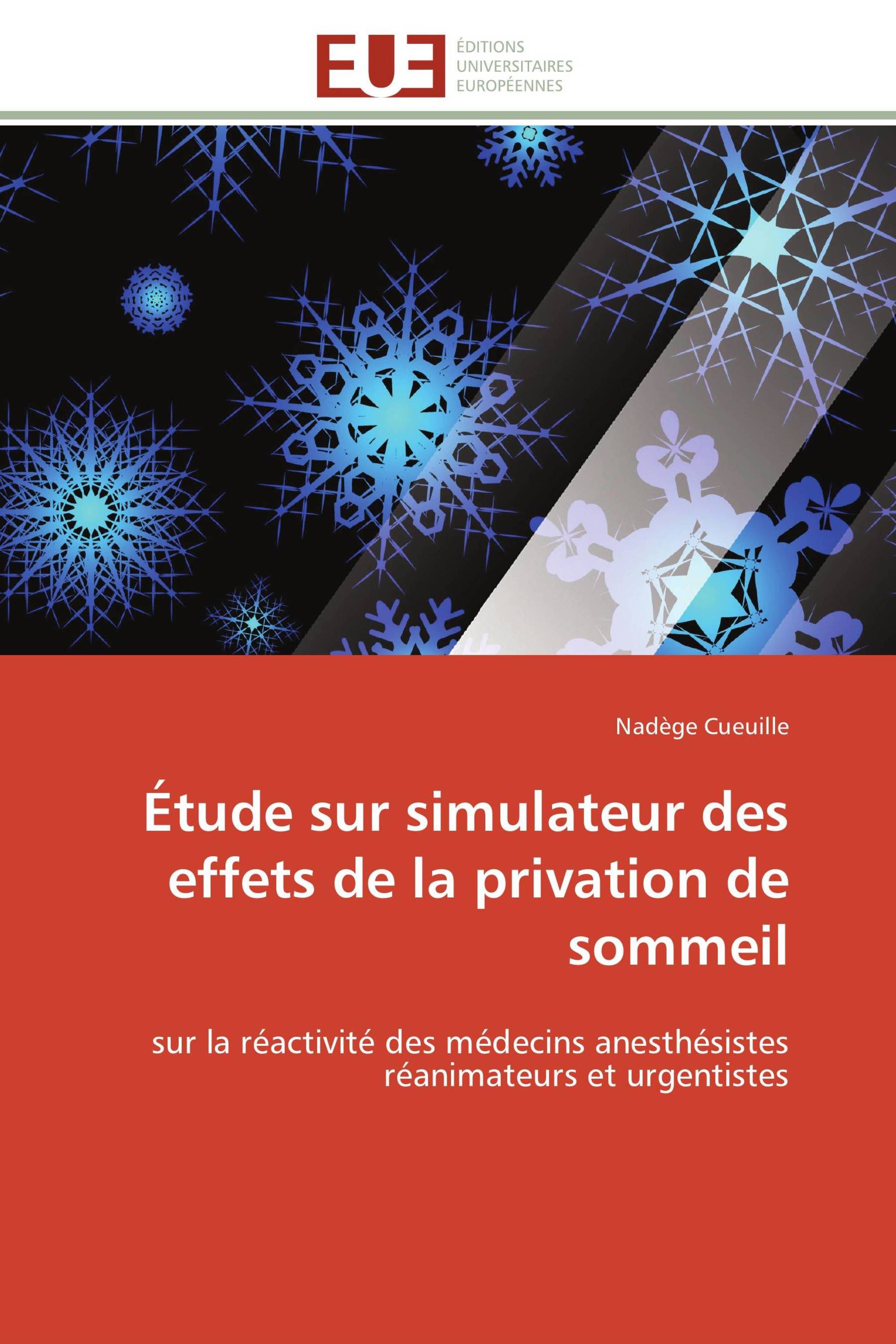 Étude sur simulateur des effets de la privation de sommeil