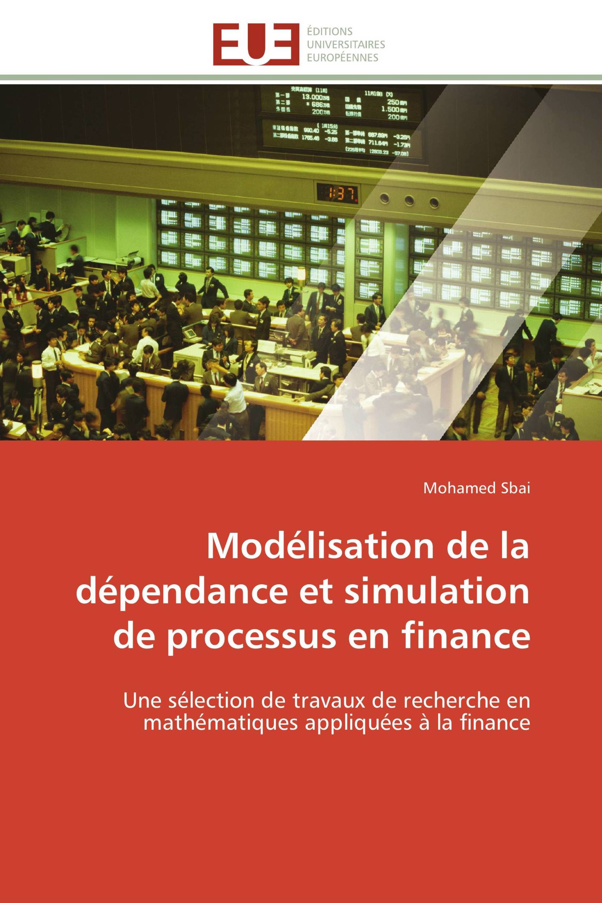 Modélisation de la dépendance et simulation de processus en finance