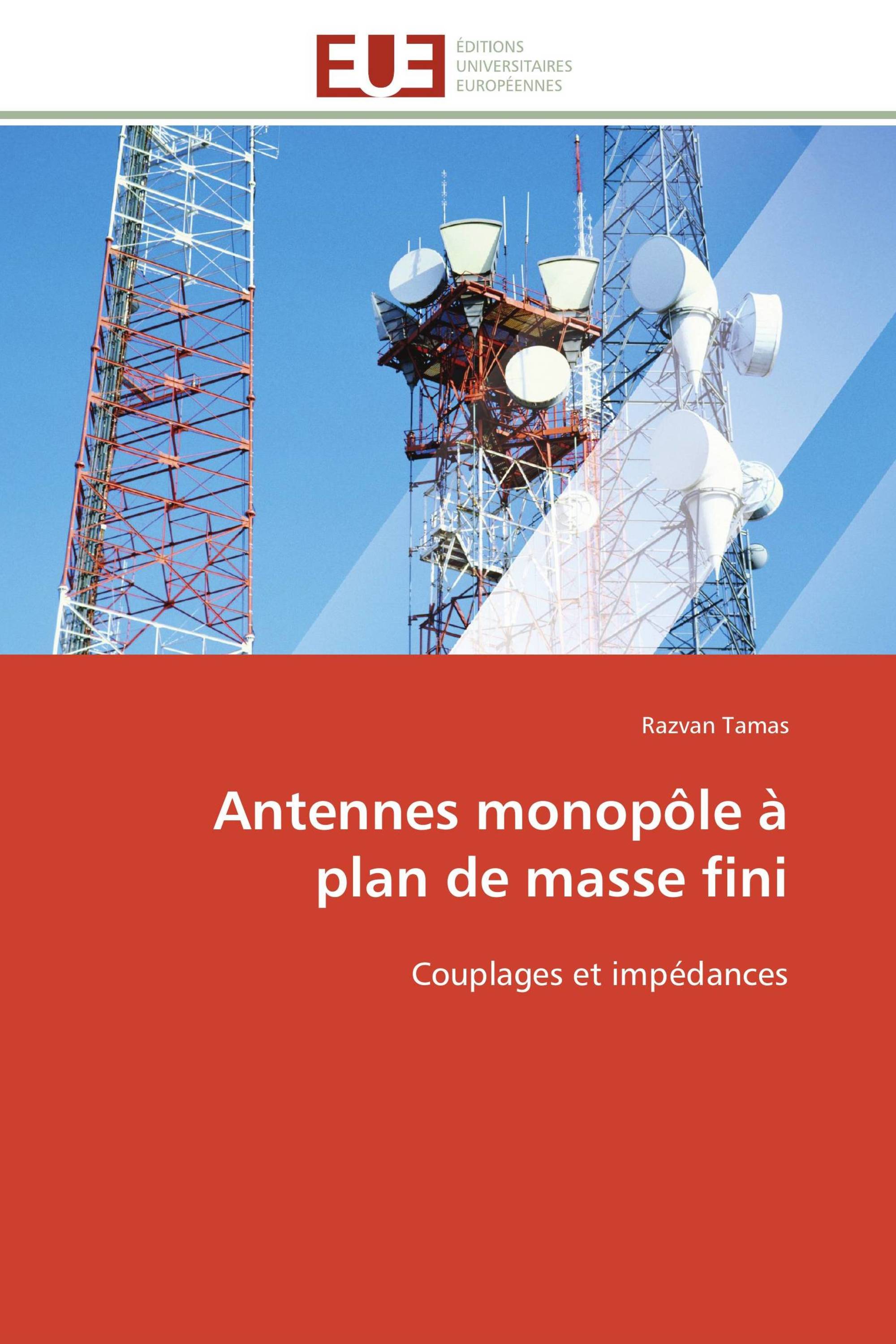 Antennes monopôle à plan de masse fini