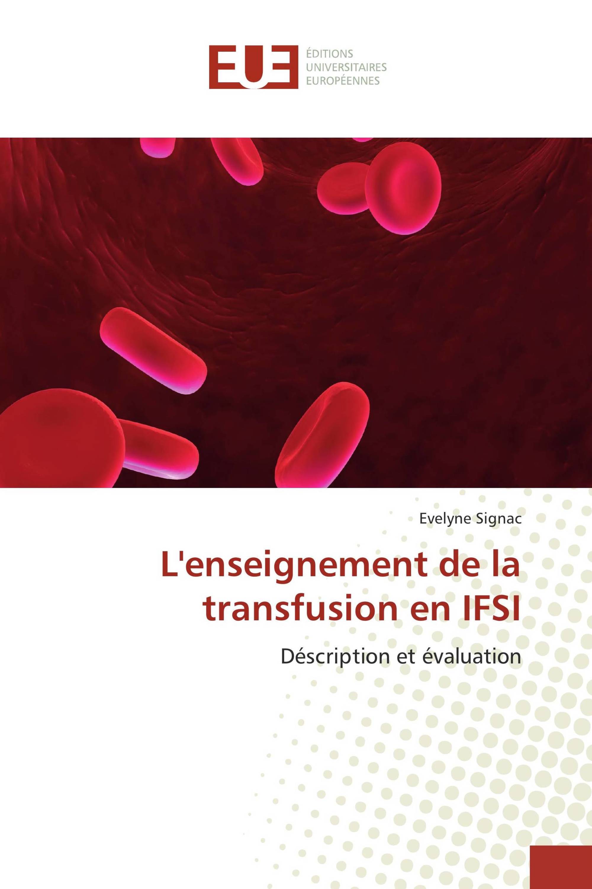 L'enseignement de la transfusion en IFSI