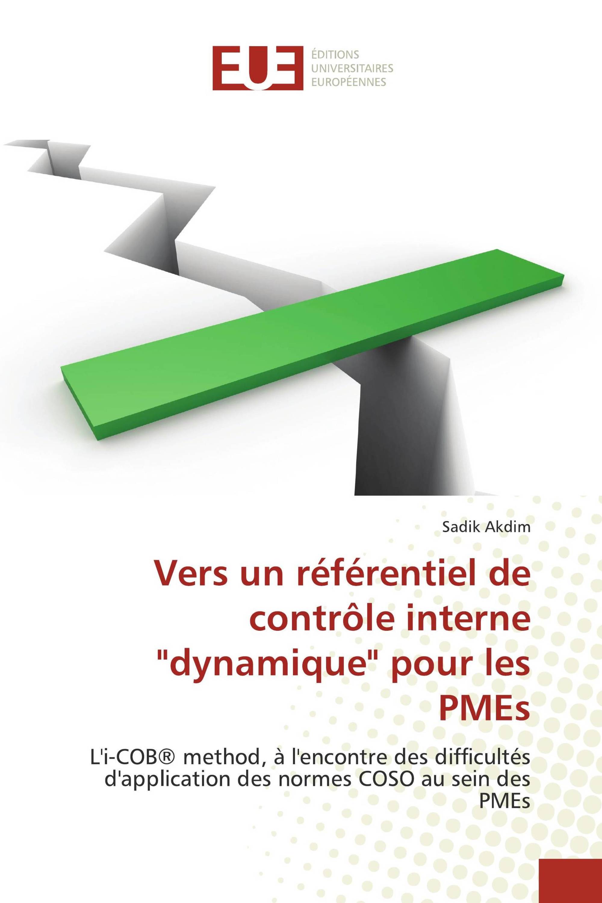 Vers un référentiel de contrôle interne "dynamique" pour les PMEs