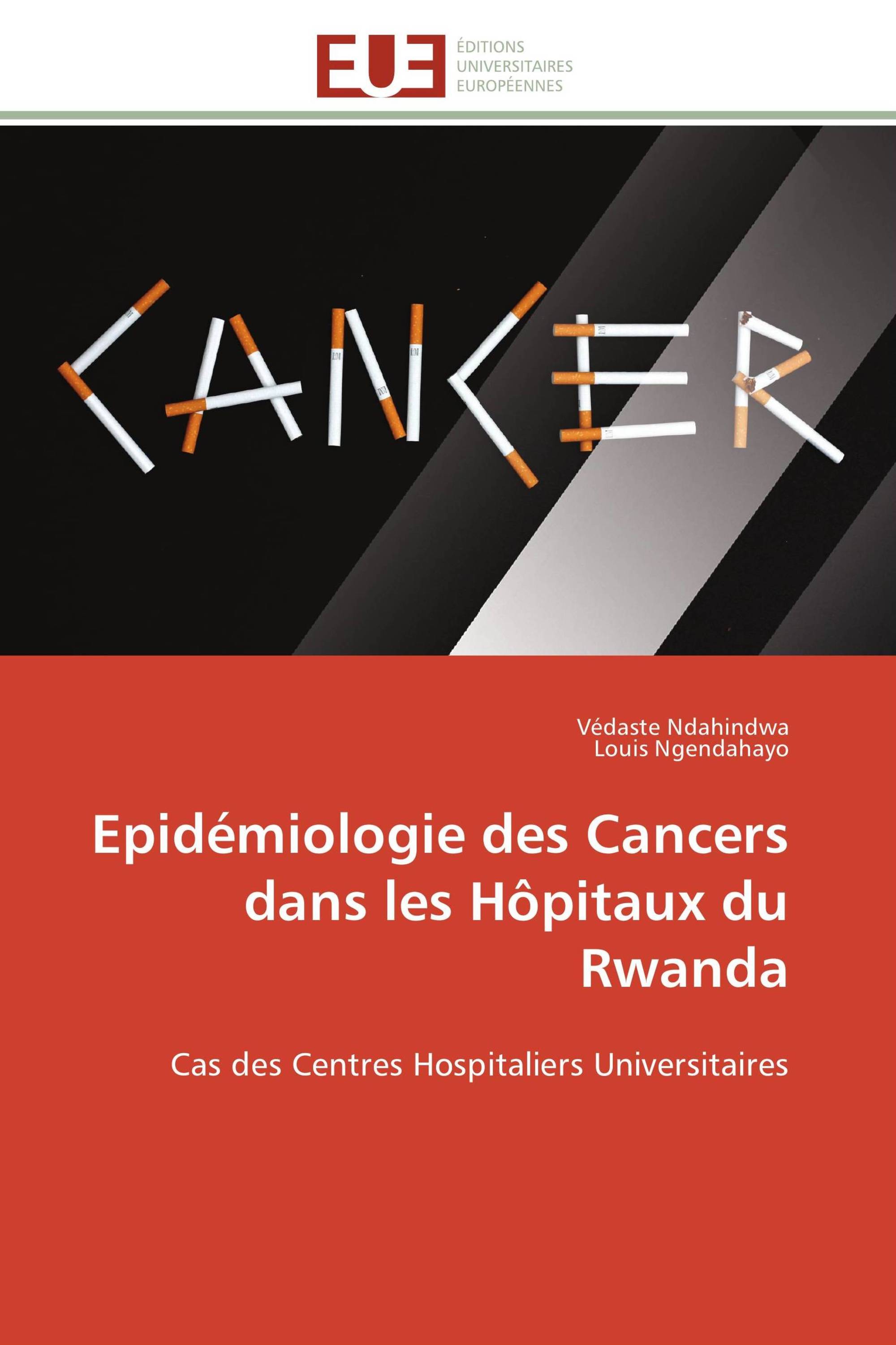 Epidémiologie des Cancers dans les Hôpitaux du Rwanda