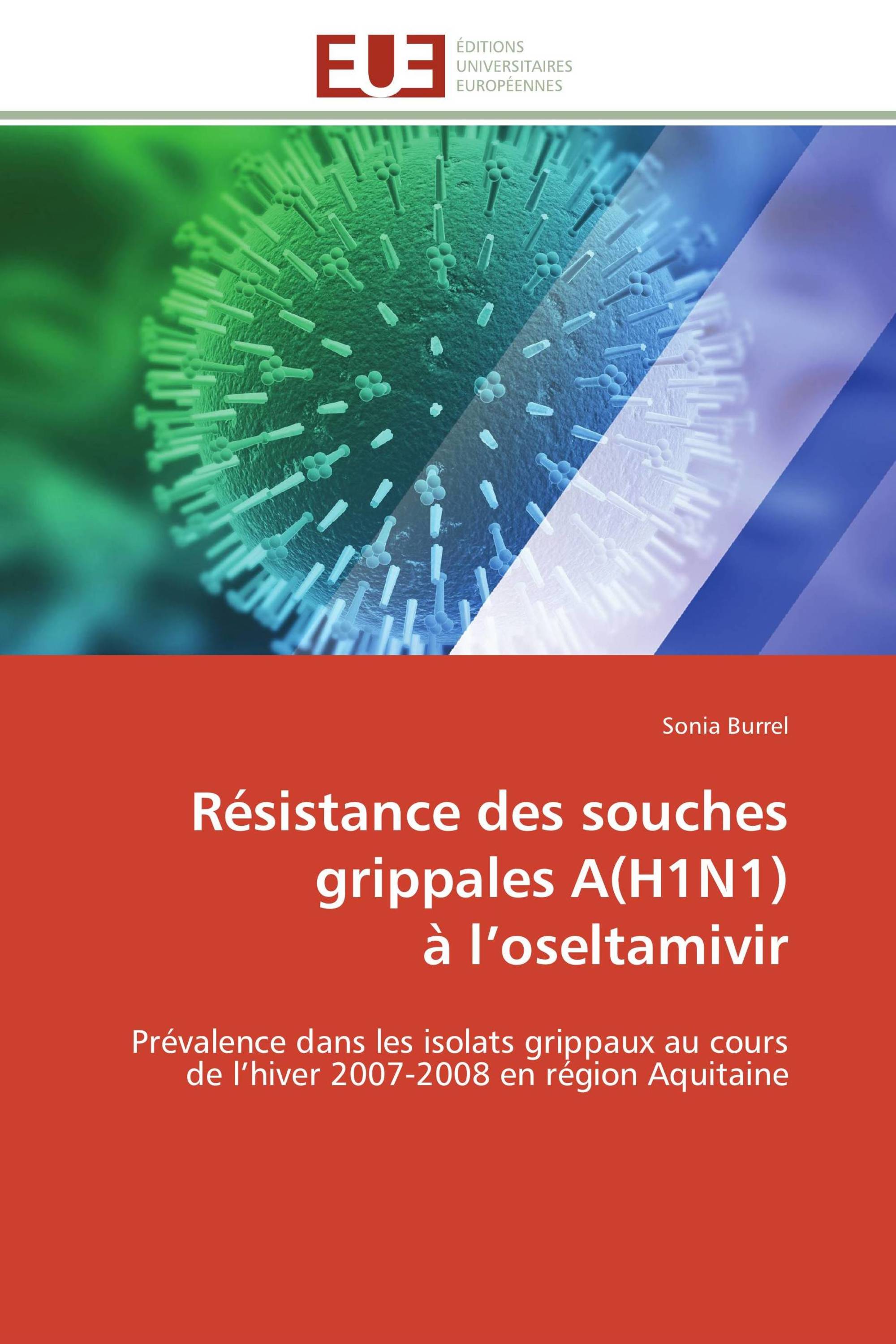 Résistance des souches grippales A(H1N1) à l’oseltamivir