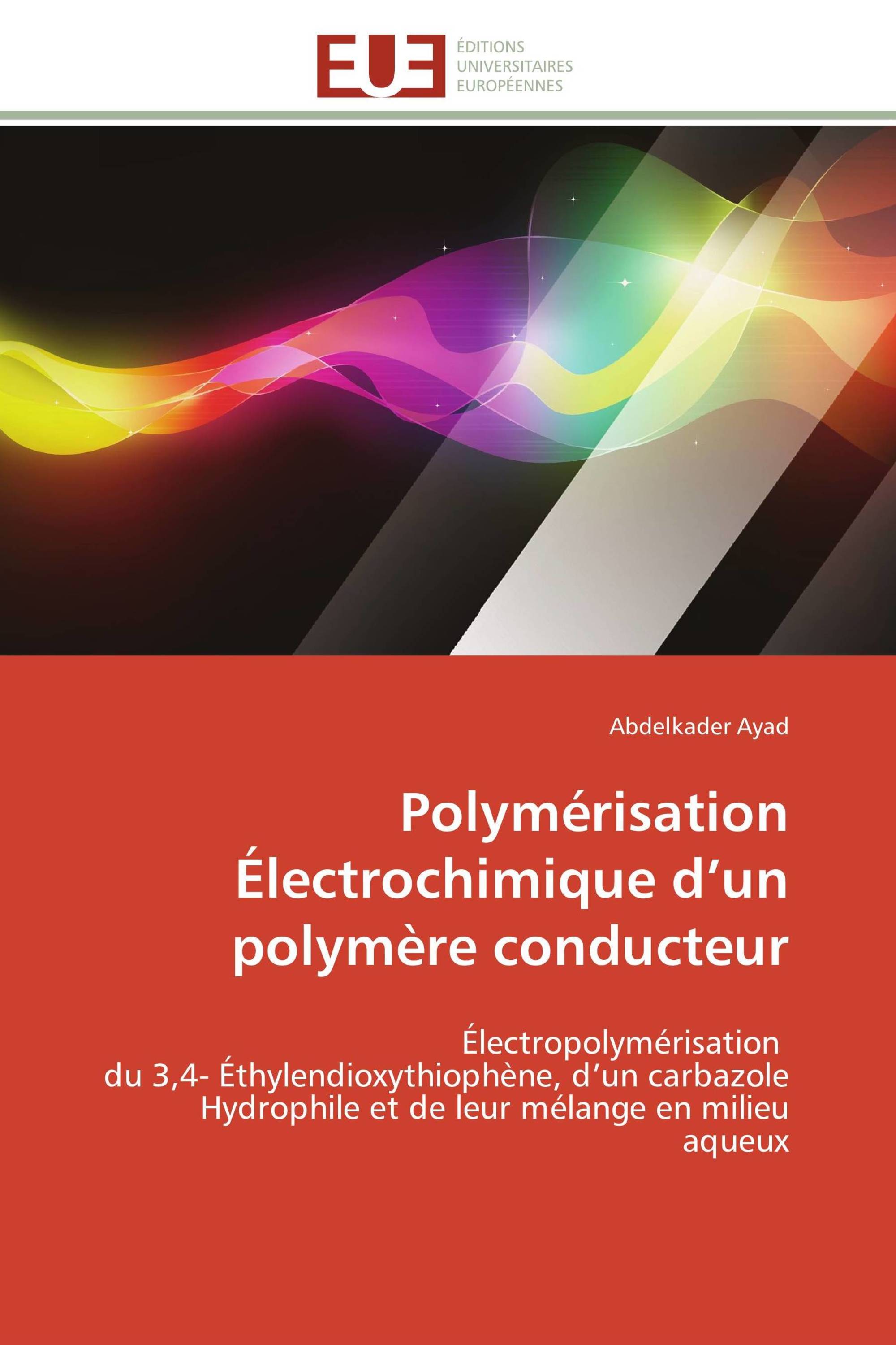 Polymérisation Électrochimique d’un polymère conducteur